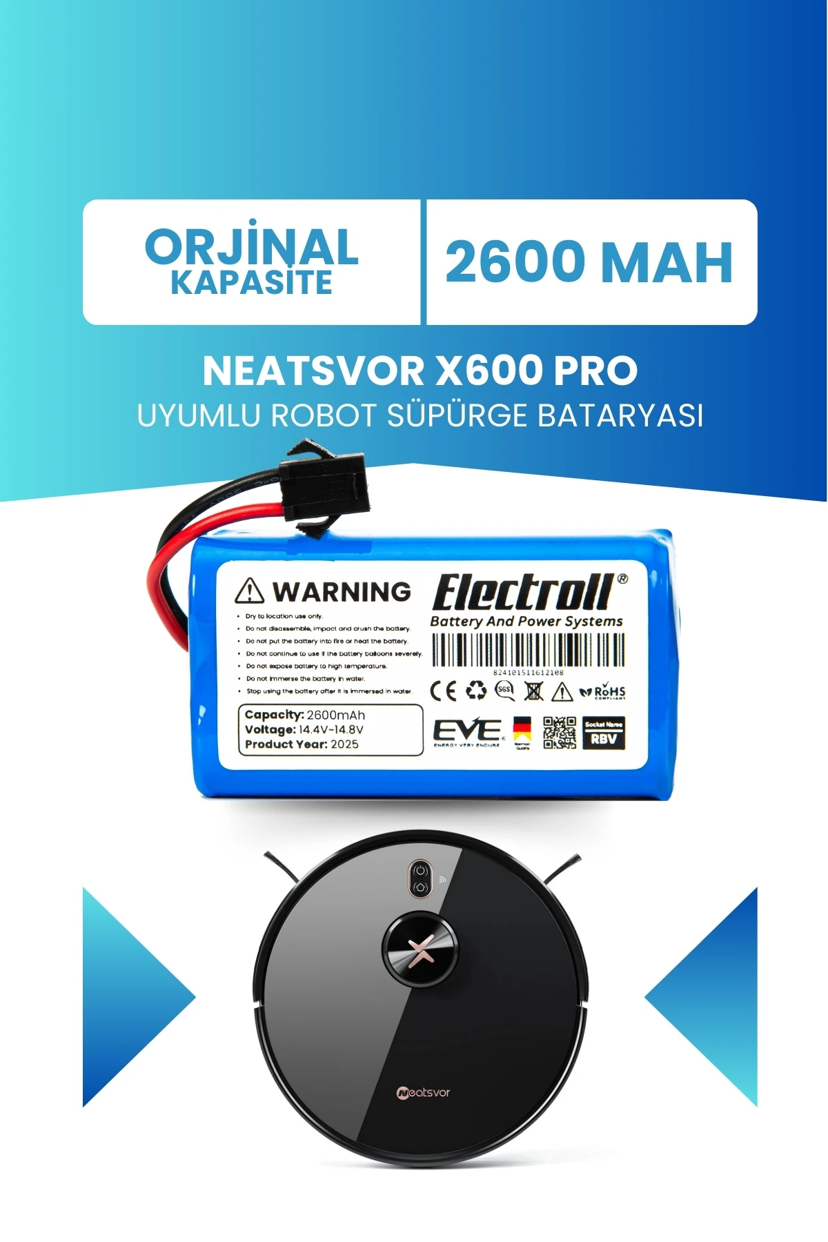 Neatsvor X600 Pro Uyumlu Batarya (ORJİNAL KAPASİTE) 2600mah Pil Robot Süpürge Bataryası