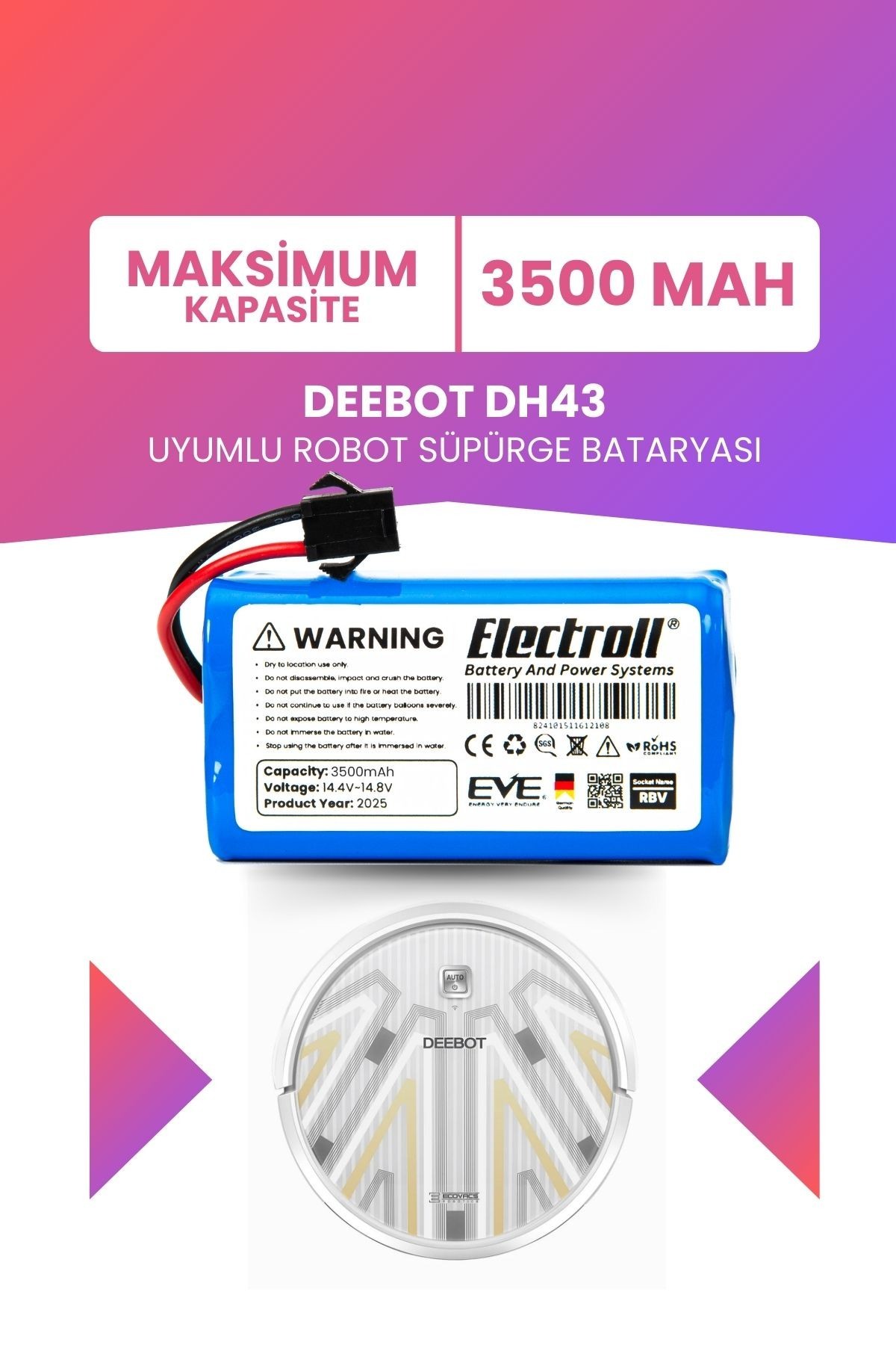 Deebot Dh43 Uyumlu Batarya (MAKSİMUM KAPASİTE) 3500mah Pil Akıllı Robot Süpürge Bataryası
