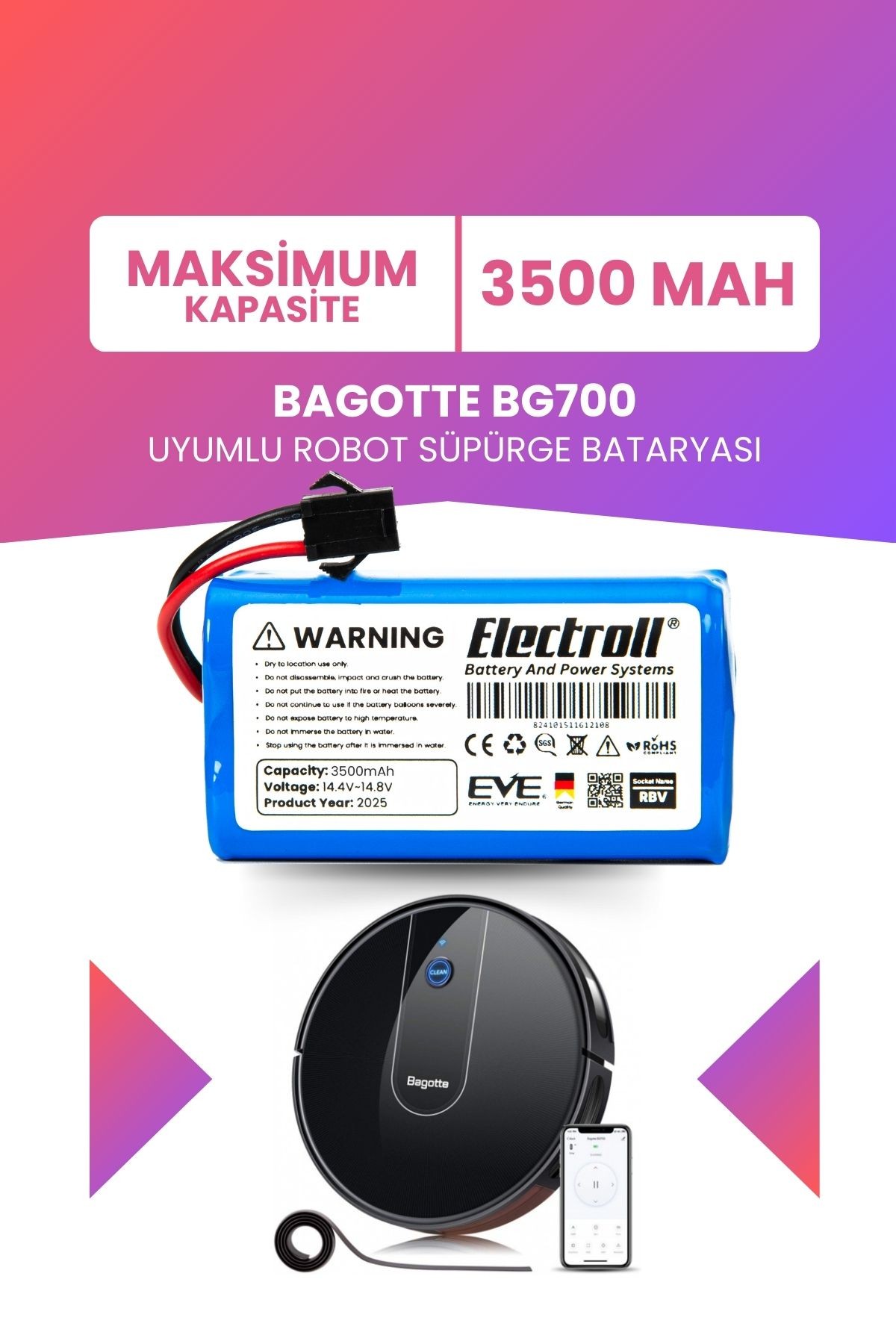 Bagotte Bg700 Uyumlu Batarya (MAKSİMUM KAPASİTE) 3500mah Pil Akıllı Robot Süpürge Bataryası