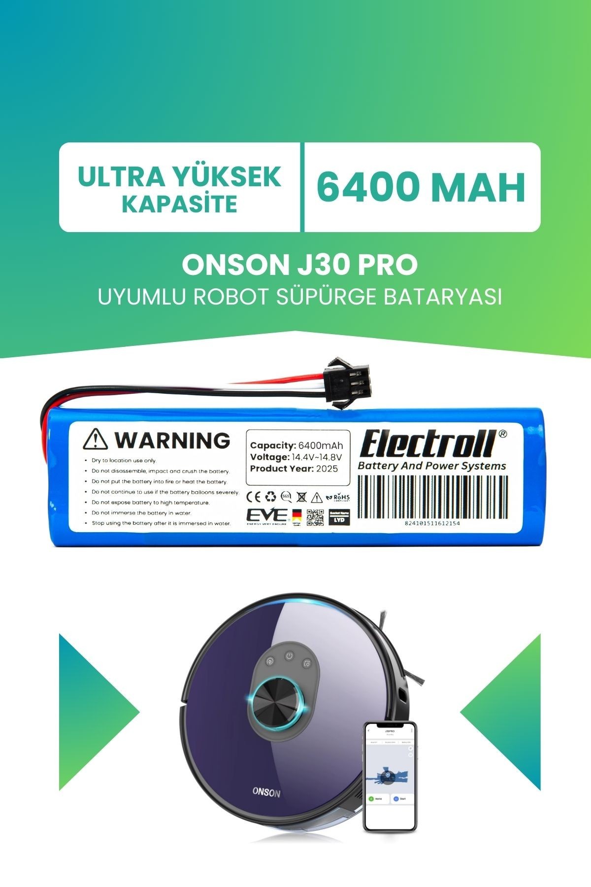 Onson J30 Pro Uyumlu Batarya (ULTRA YÜKSEK KAPASİTE) 6400mah Pil Robot Süpürge Bataryası Değişimi