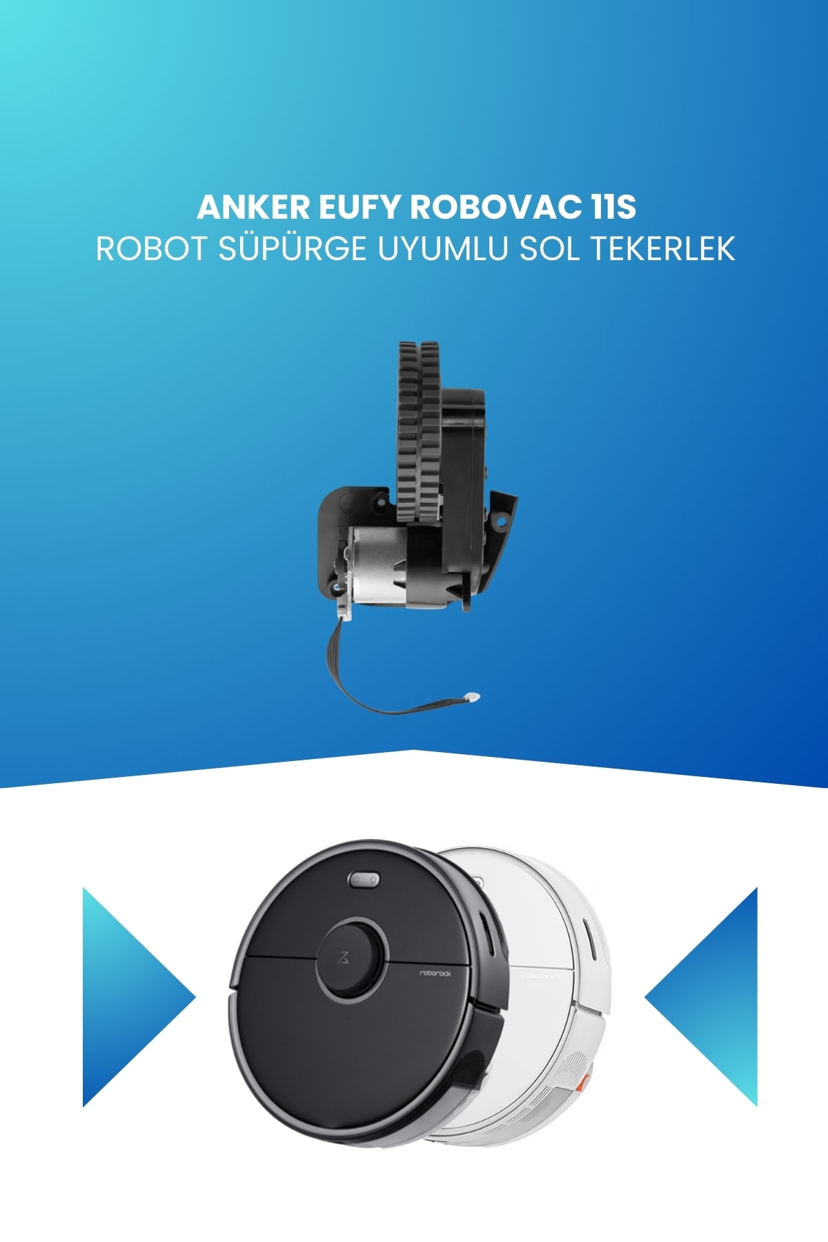 Anker Eufy Robovac 11s Robot Süpürge Uyumlu Sol Tekerlek