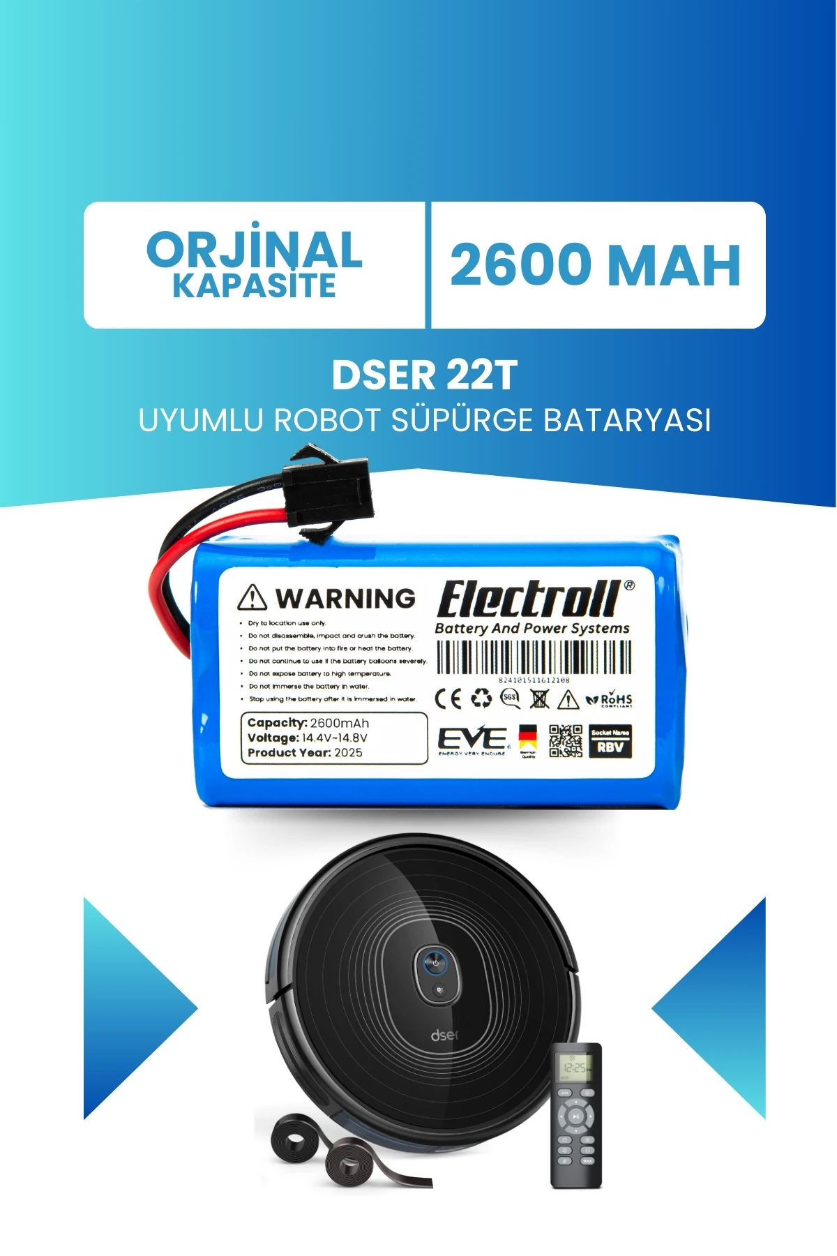 Dser 22t Uyumlu Batarya (ORJİNAL KAPASİTE) 2600mah Pil Robot Süpürge Bataryası