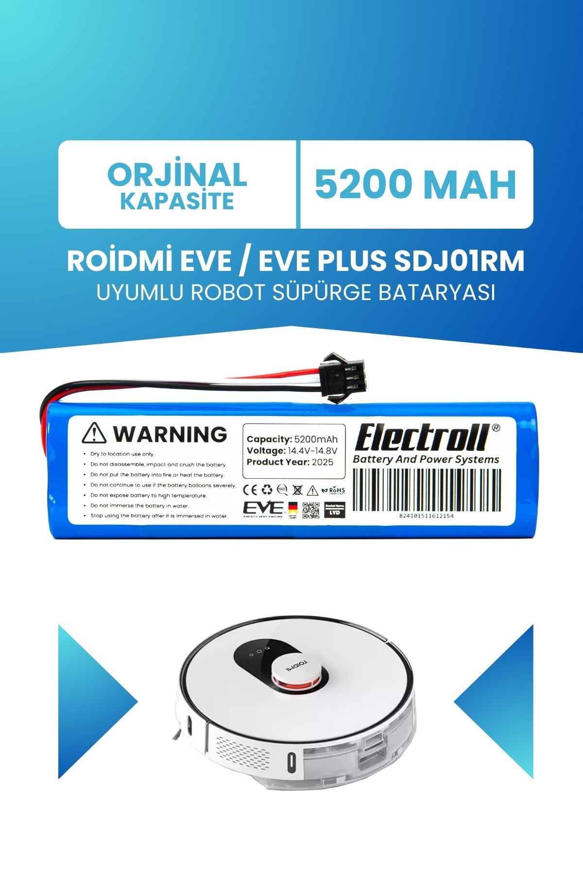 Roidmi Eve / Eve Plus Sdj01rm Uyumlu Batarya (ORJİNAL KAPASİTE) 5200mah Pil Robot Süpürge Bataryası