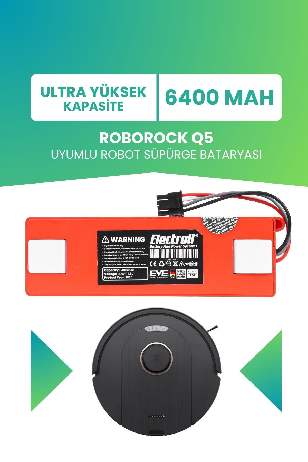 Roborock Q5 Uyumlu Batarya (ULTRA YÜKSEK KAPASİTE) 6400mah Kutulu Robot Süpürge Bataryası Değişimi