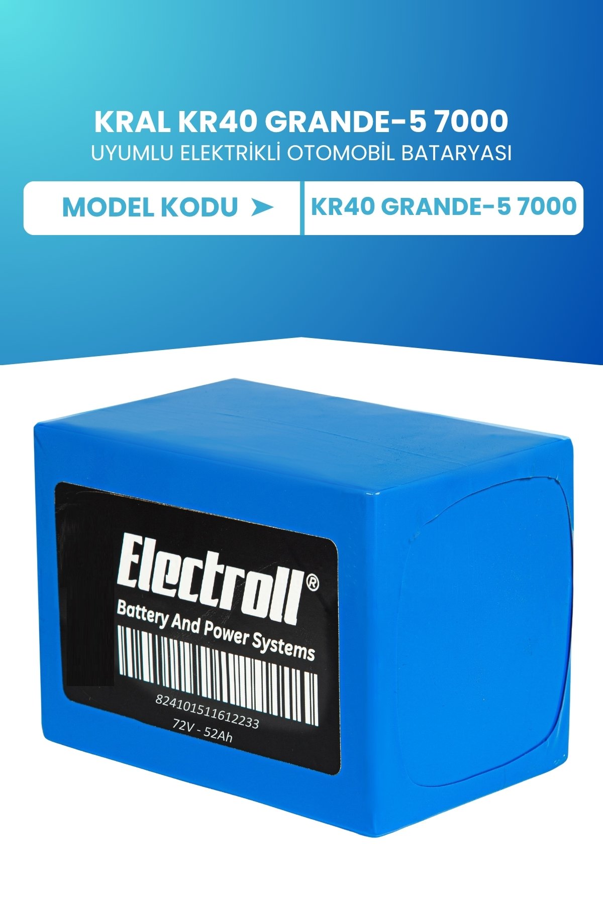 Kral Kr40 Grande-5 7000 Uyumlu Batarya (Standart Kapasite) Lifepo4 72V 52AH Elektrikli Otomobil Bataryası