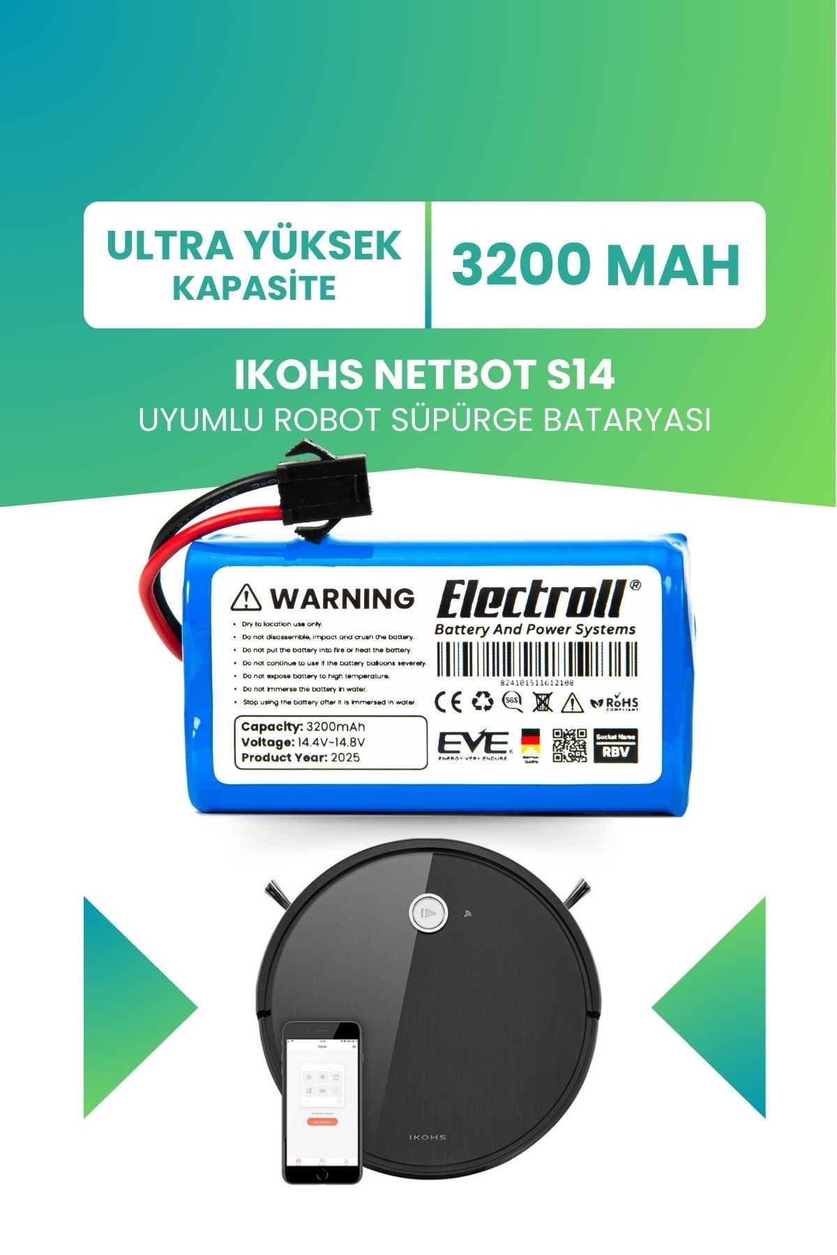 Ikohs Netbot S14 Uyumlu Batarya (ULTRA YÜKSEK KAPASİTE) 3200mah Pil Robot Süpürge Bataryası
