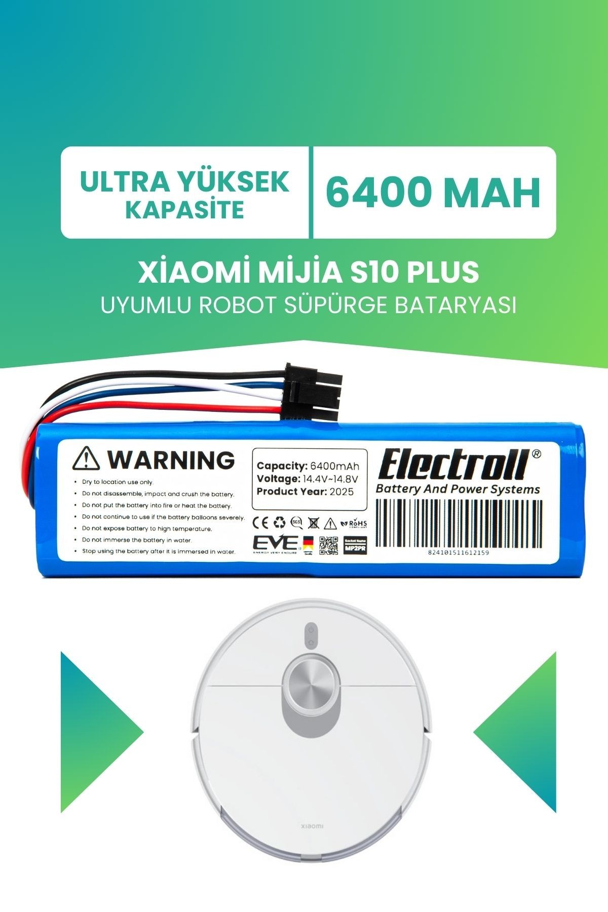 Xiaomi Mijia S10 Plus Uyumlu Batarya (ULTRA YÜKSEK KAPASİTE) 6400MAH Pil Robot Süpürge Bataryası