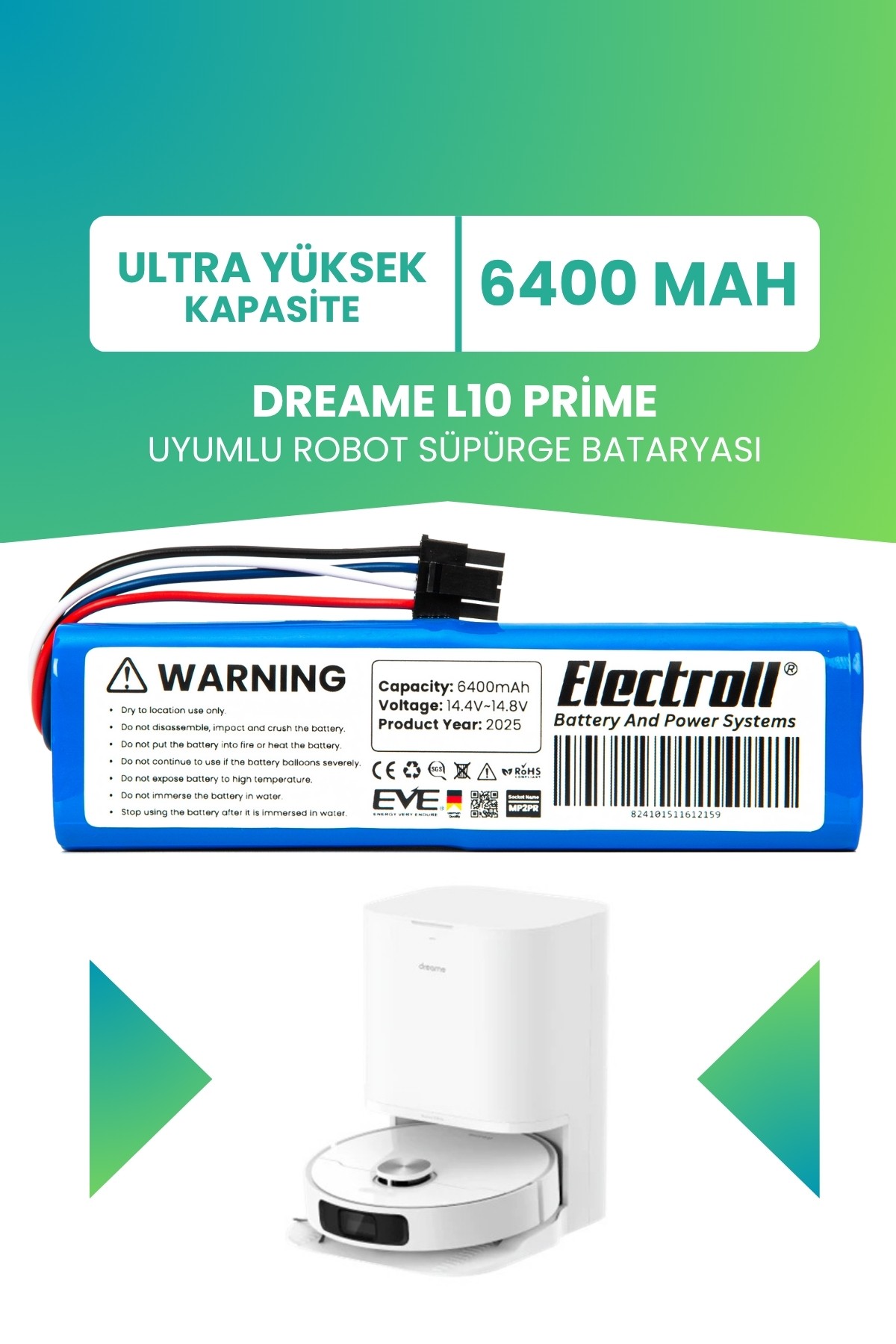 Dreame L10 Prime Uyumlu Batarya (ULTRA YÜKSEK KAPASİTE) 6400mah Robot Süpürge Bataryası