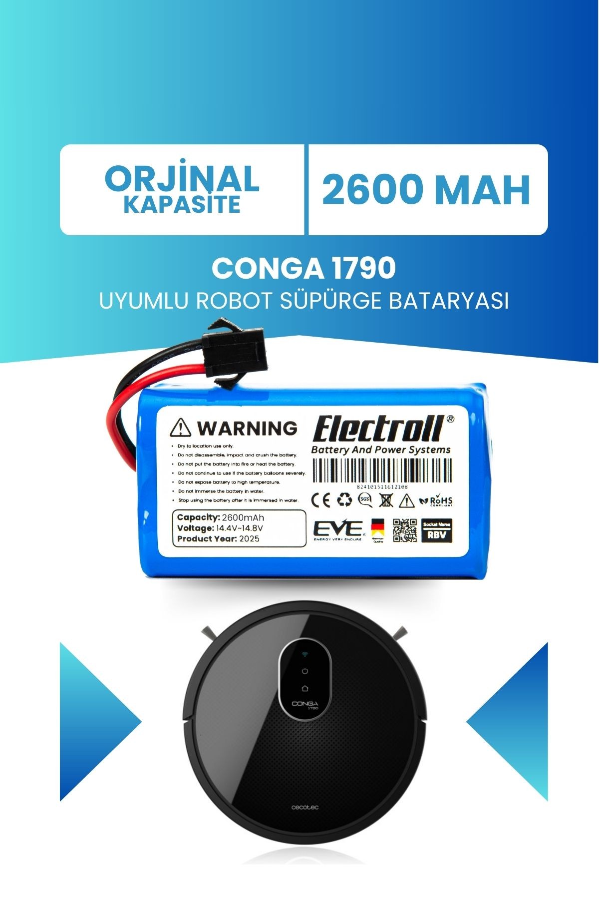 Conga 1790 Uyumlu Batarya (ORJİNAL KAPASİTE) 2600mah Pil Akıllı Robot Süpürge Bataryası