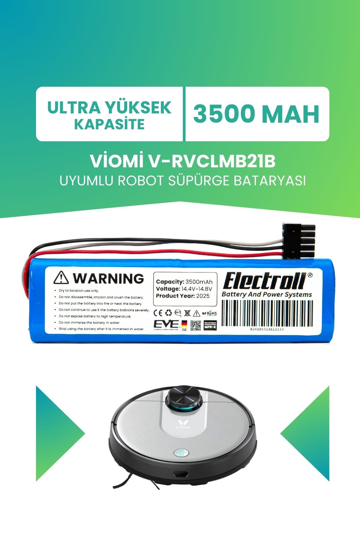 Viomi V-rvclmb21b Uyumlu Batarya (ULTRA YÜKSEK KAPASİTE) 3500mah Pil Robot Süpürge Bataryası Değişim