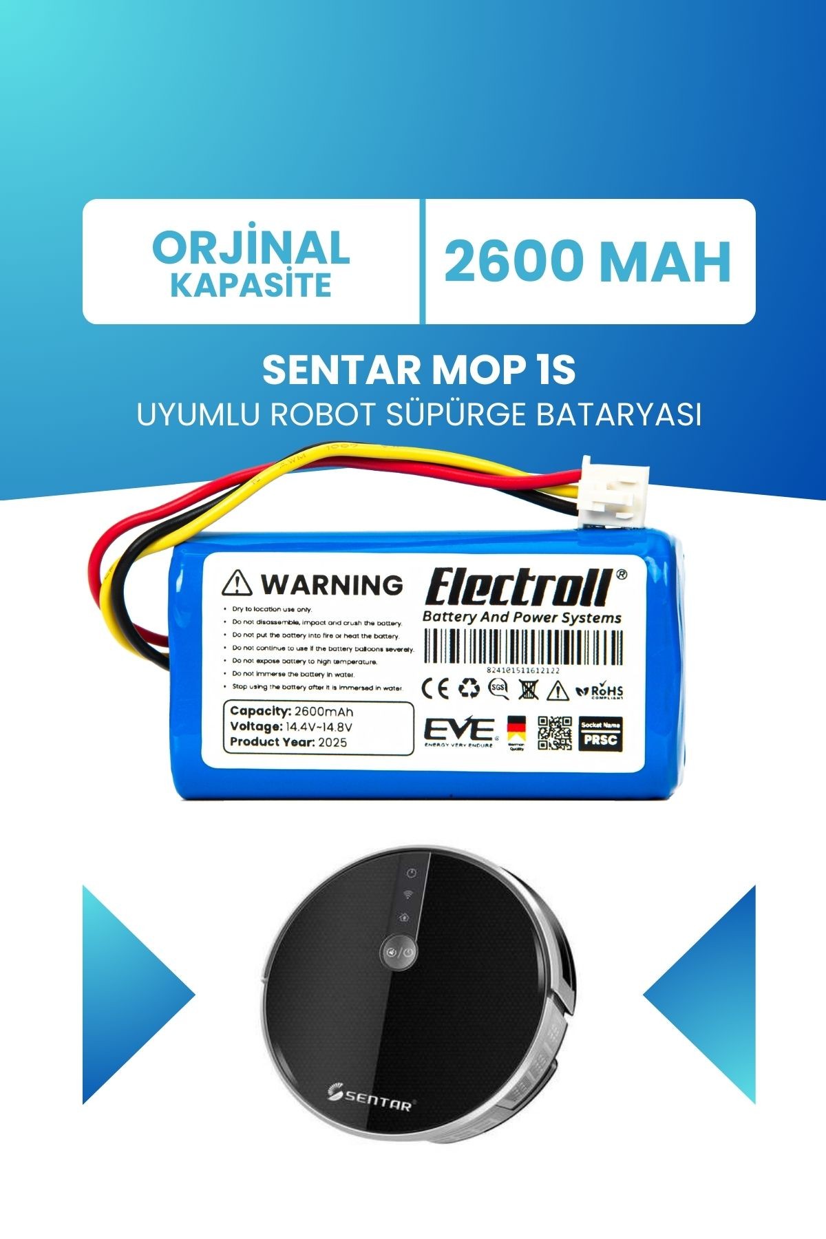 Sentar Mop 1S Uyumlu Batarya (ORJİNAL KAPASİTE) 2600mah Pil Robot Süpürge Bataryası Değişimi