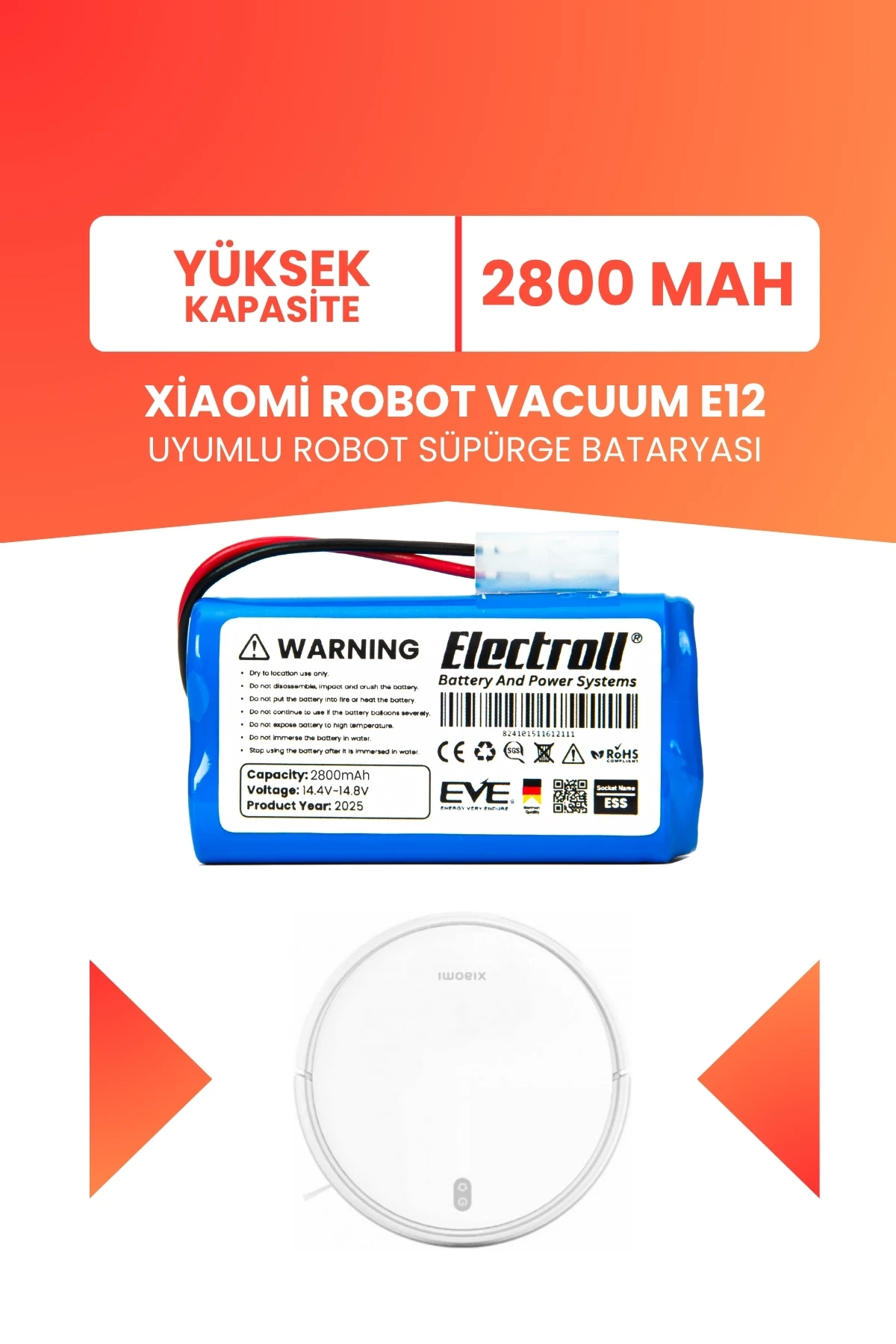 Xiaomi Robot Vacuum E12 Uyumlu Batarya (YÜKSEK KAPASİTE) 2800mah Pil Robot Süpürge Bataryası