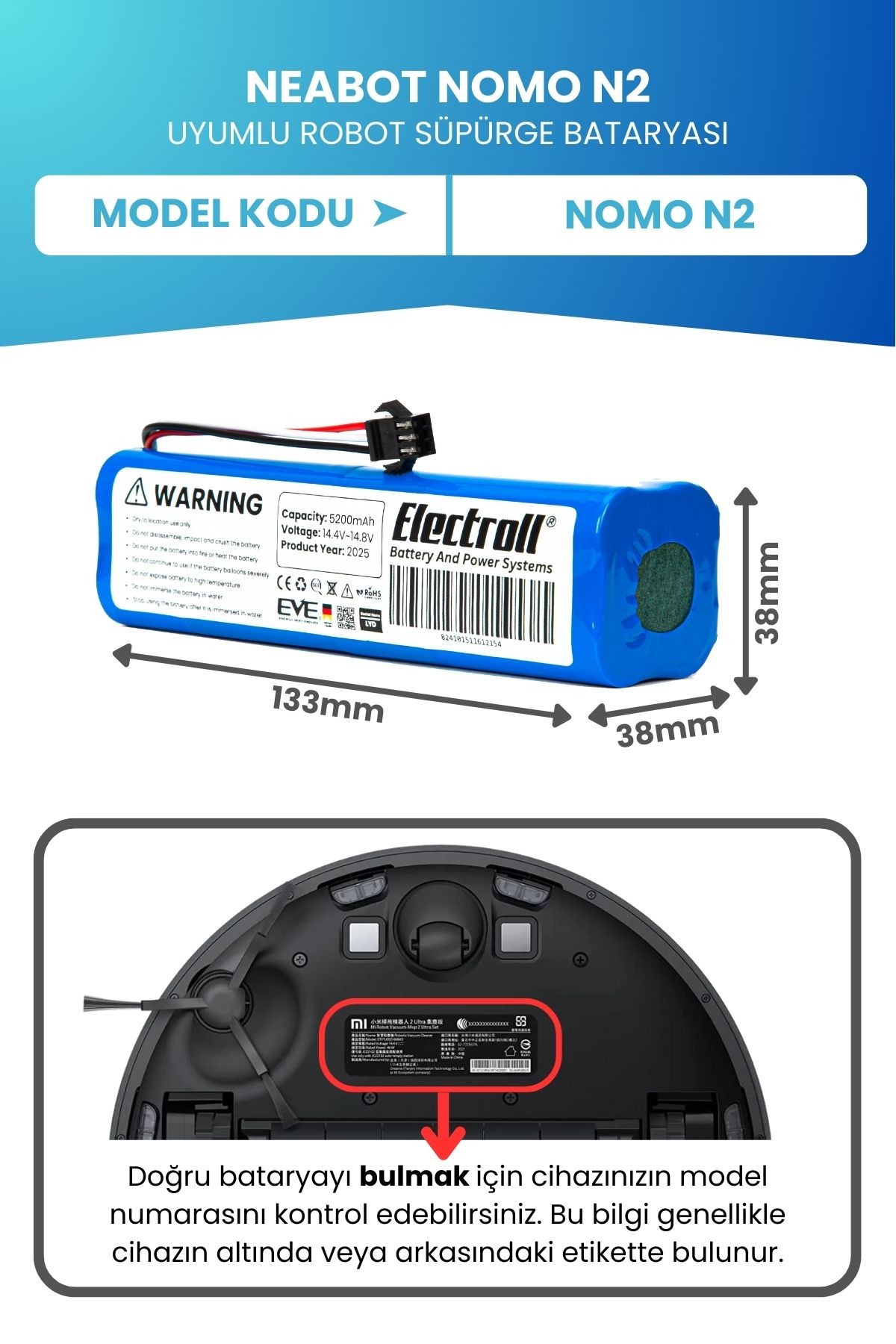 Neabot Nomo N2 Uyumlu Batarya (ORJİNAL KAPASİTE) 5200mah Pil Robot Süpürge Bataryası Değişimi