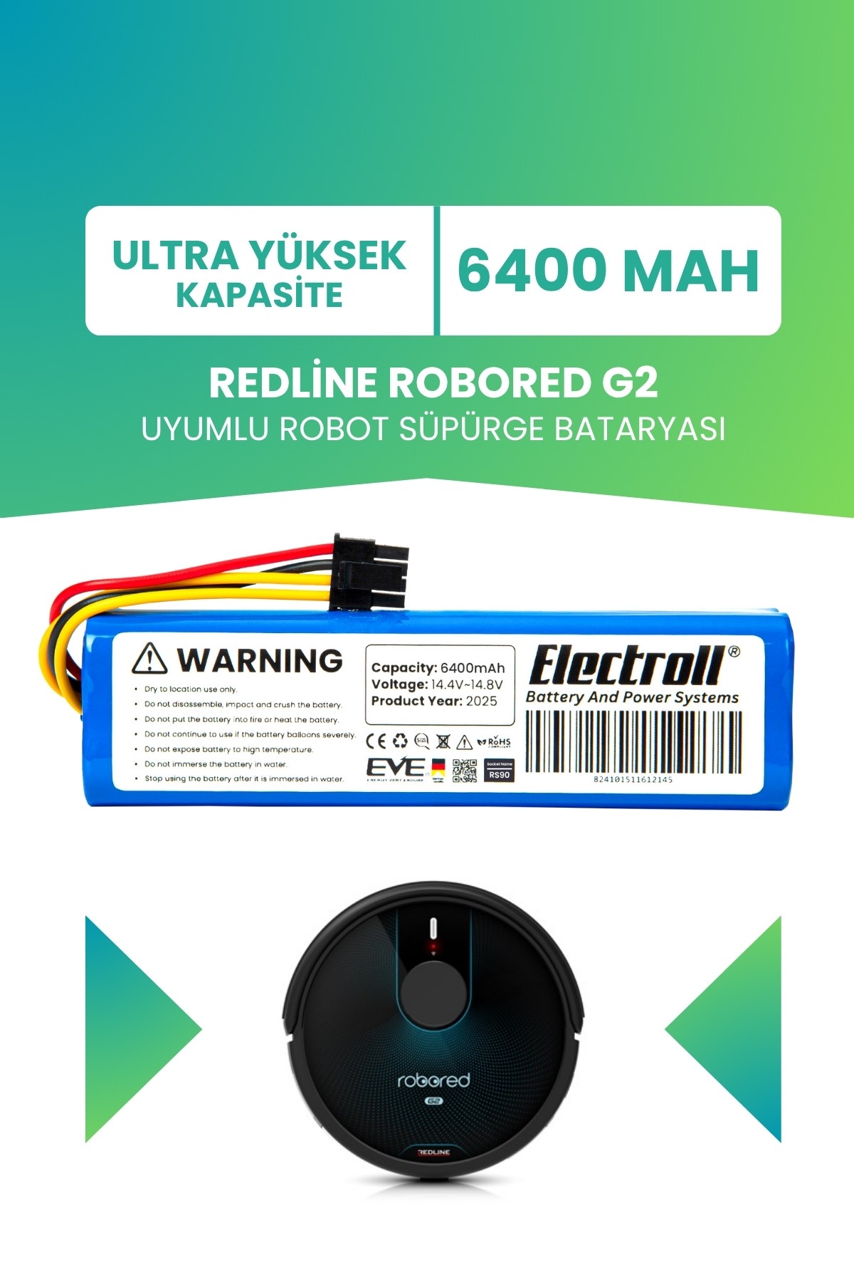 Redline Robored G2 Uyumlu Batarya (ULTRA YÜKSEK KAPASİTE) 6400mah Robot Süpürge Bataryası