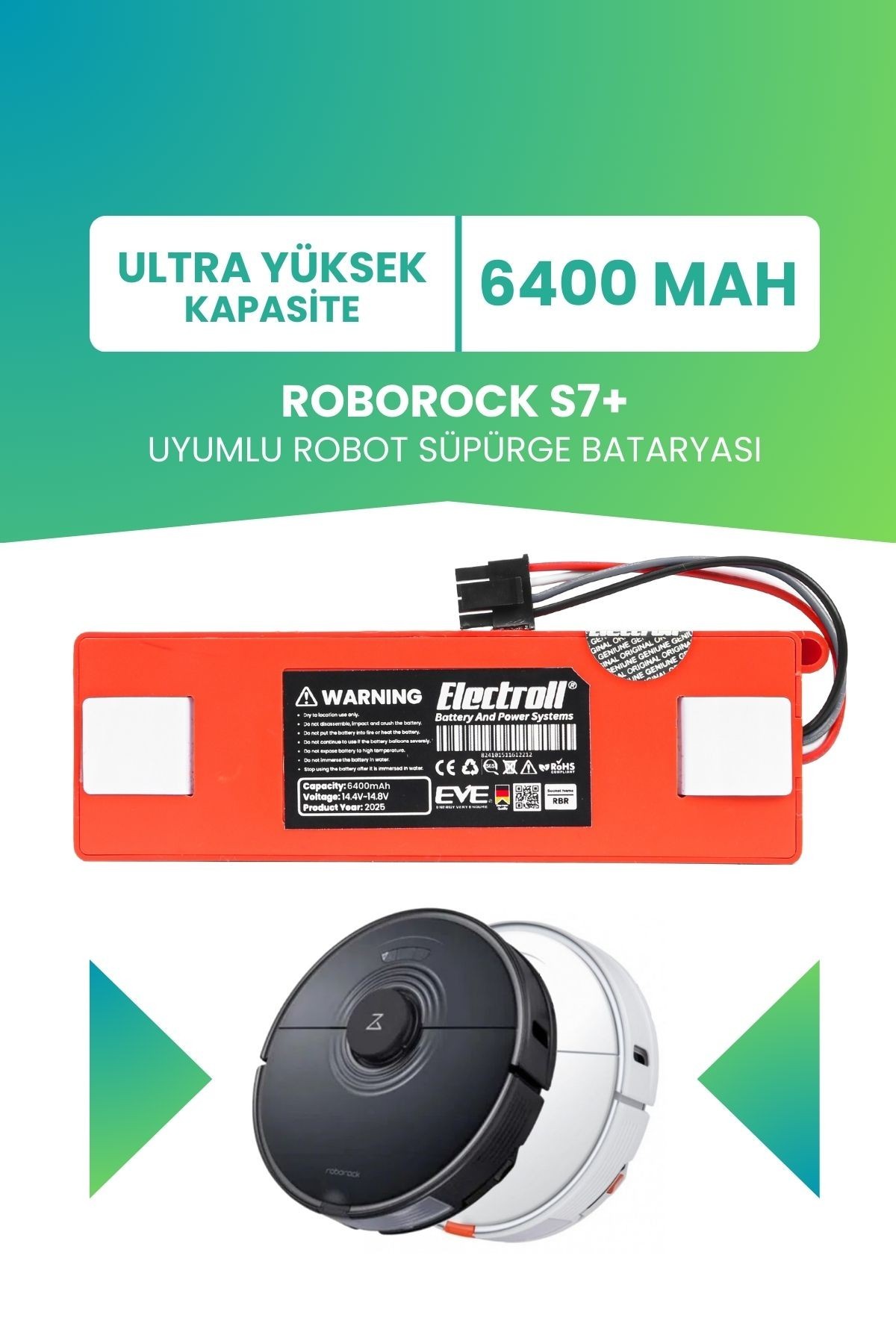 Roborock S7+ Uyumlu Batarya (ULTRA YÜKSEK KAPASİTE) 6400mah Kutulu Robot Süpürge Pil Değişimi