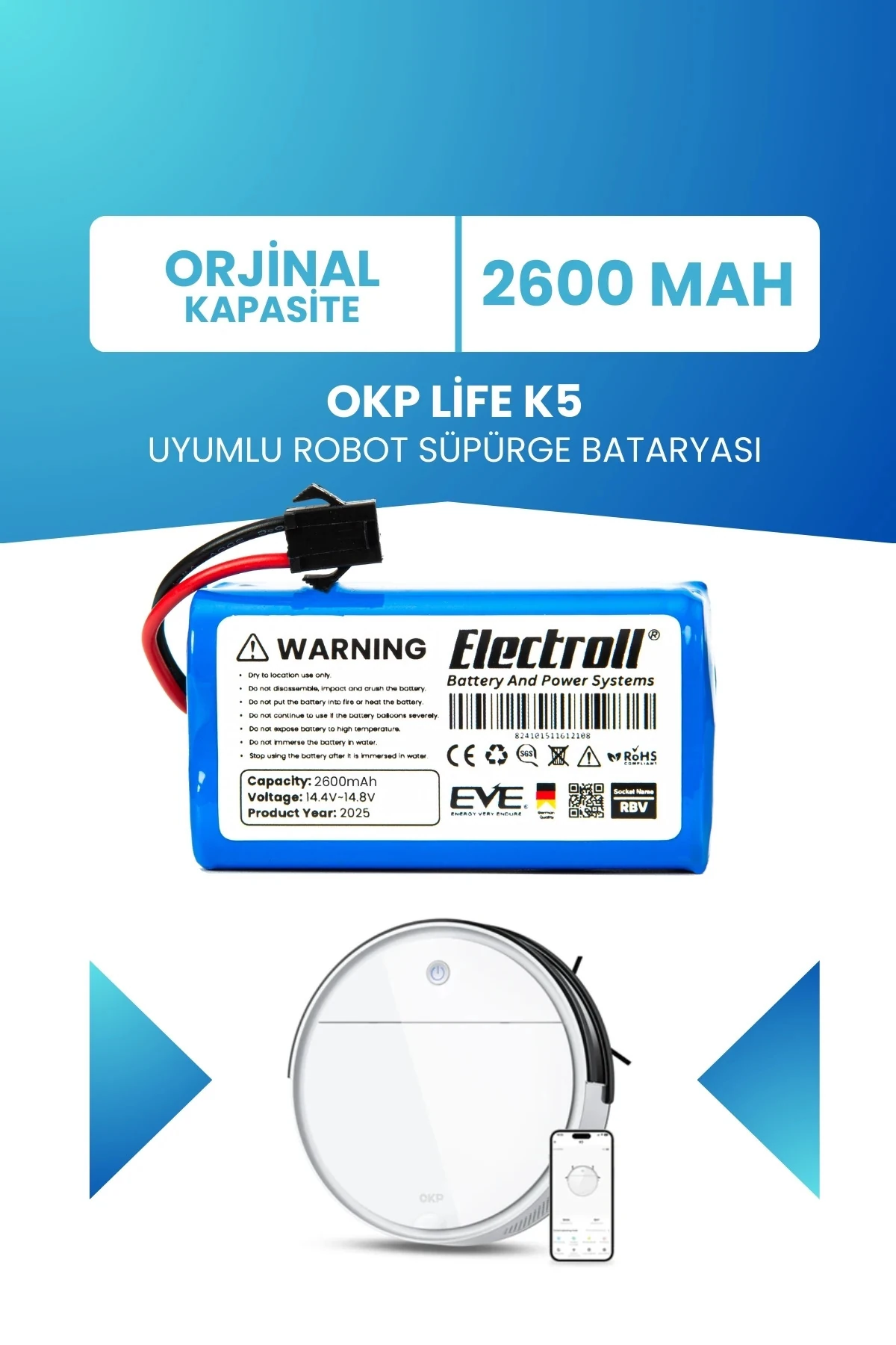 Okp Life K5 Uyumlu Batarya (STANDART KAPASİTE) 2600mah Robot Süpürge Bataryası