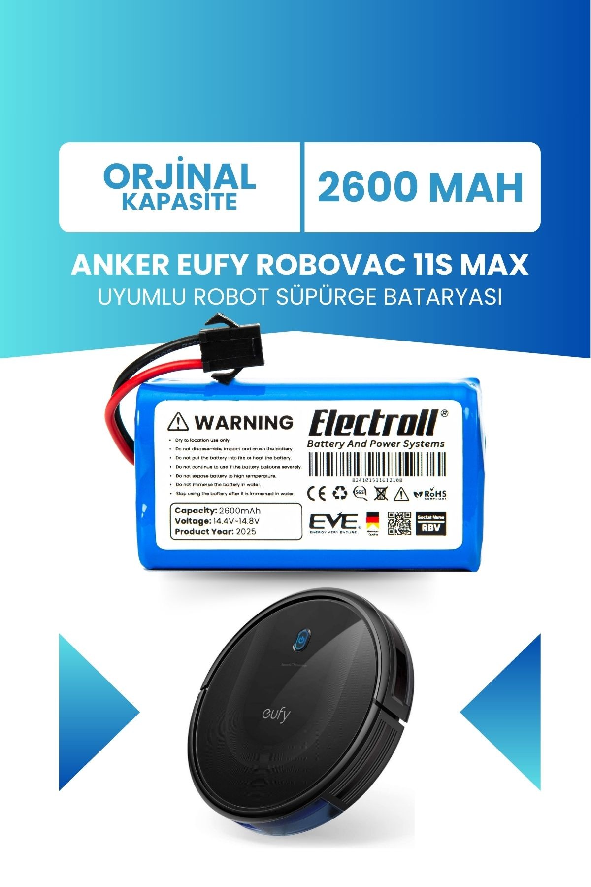 Eufy Robovac 11s Max Uyumlu Batarya (ORJİNAL KAPASİTE) 2600mah Pil Robot Süpürge Batarya Değişimi