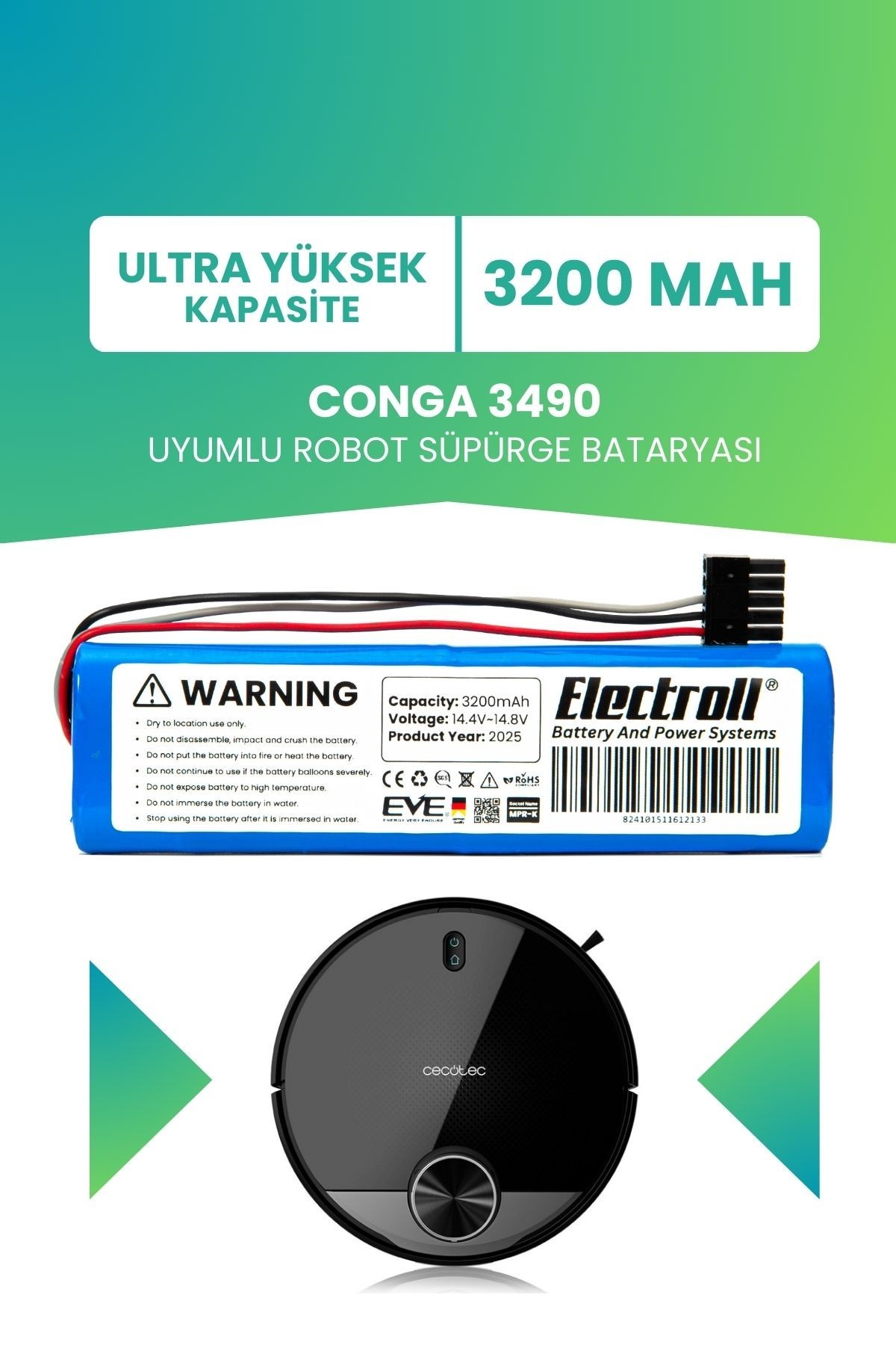 Conga 3490 Uyumlu Batarya (ULTRA YÜKSEK KAPASİTE) 3200mah Pil Robot Süpürge Bataryası Değişimi