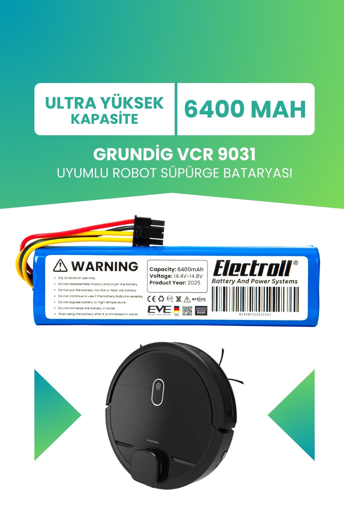 Grundig Vcr 9031 Uyumlu Batarya (ULTRA YÜKSEK KAPASİTE) 6400mah Robot Süpürge Bataryası
