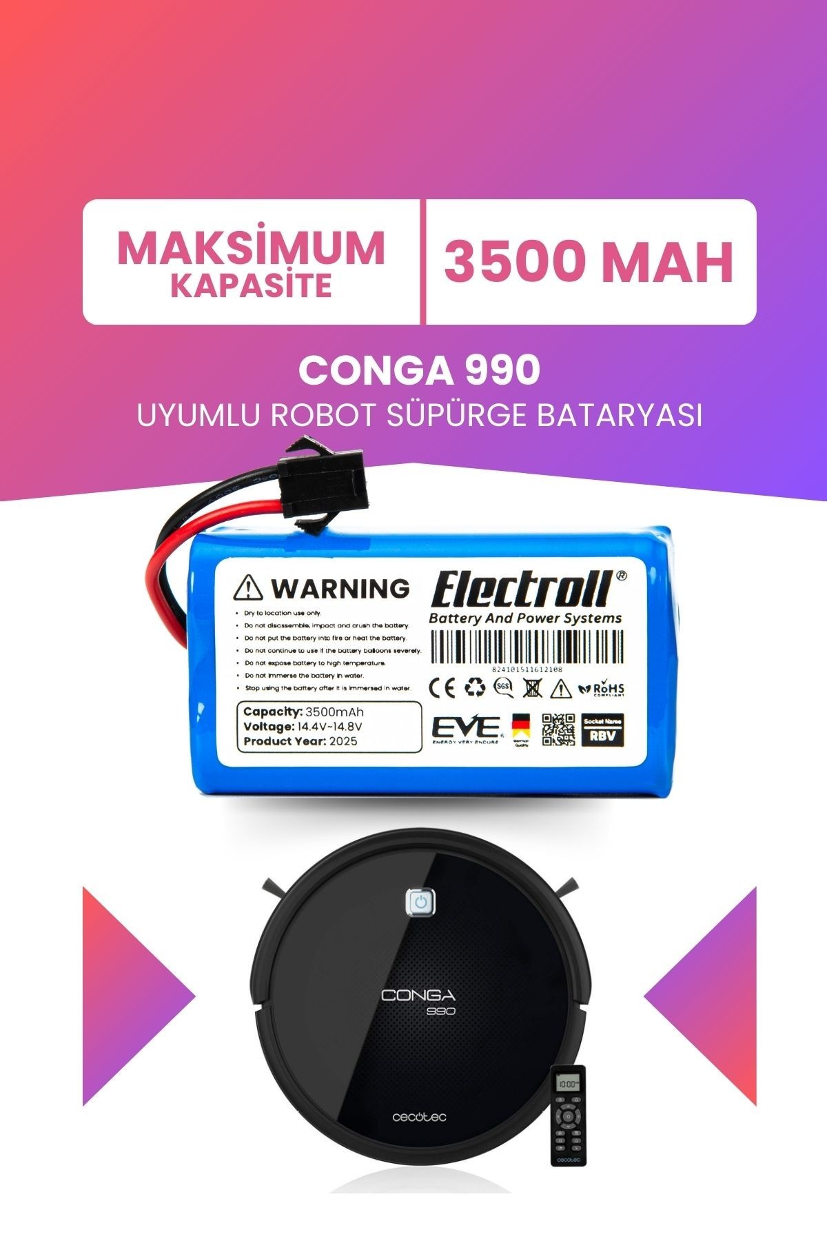 Conga 990 Uyumlu Batarya (MAKSİMUM KAPASİTE) 3500mah Pil Akıllı Robot Süpürge Bataryası