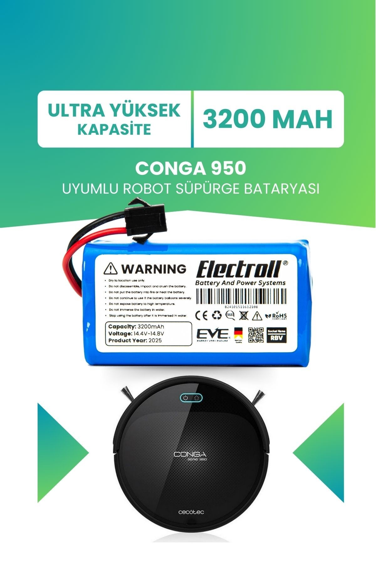 Conga 950 Uyumlu Batarya (ULTRA YÜKSEK KAPASİTE) 3200mah Pil Akıllı Robot Süpürge Bataryası