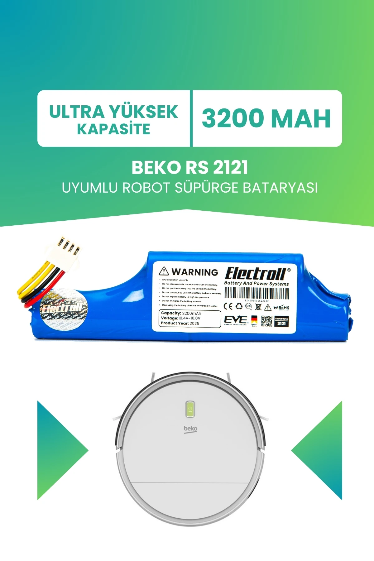 BEKO RS 2121 Uyumlu Batarya (ULTRA YÜKSEK KAPASİTE) 3200mah Pil Robot Süpürge Bataryası Değişimi