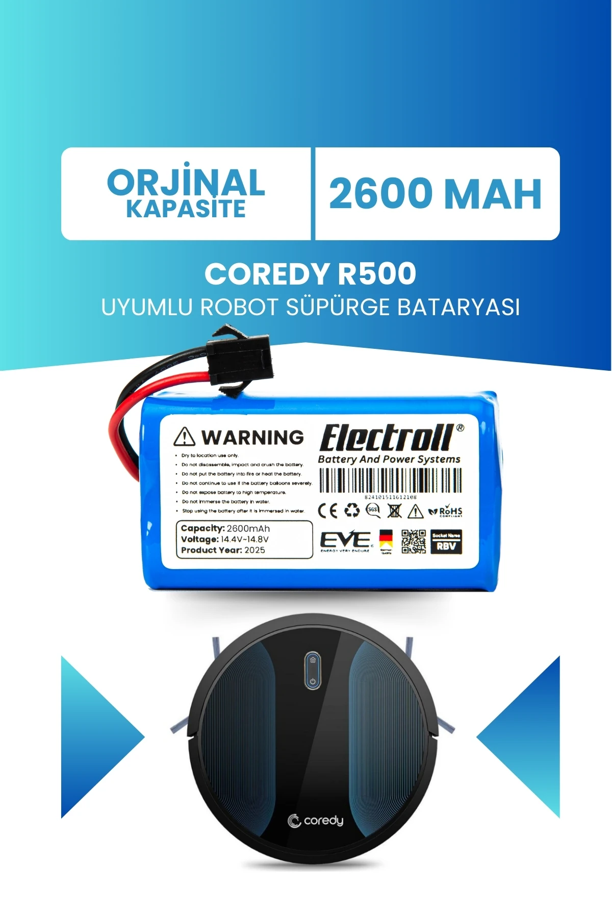 Coredy R500 Uyumlu Batarya (ORJİNAL KAPASİTE) 2600mah Pil Akıllı Robot Süpürge Bataryası