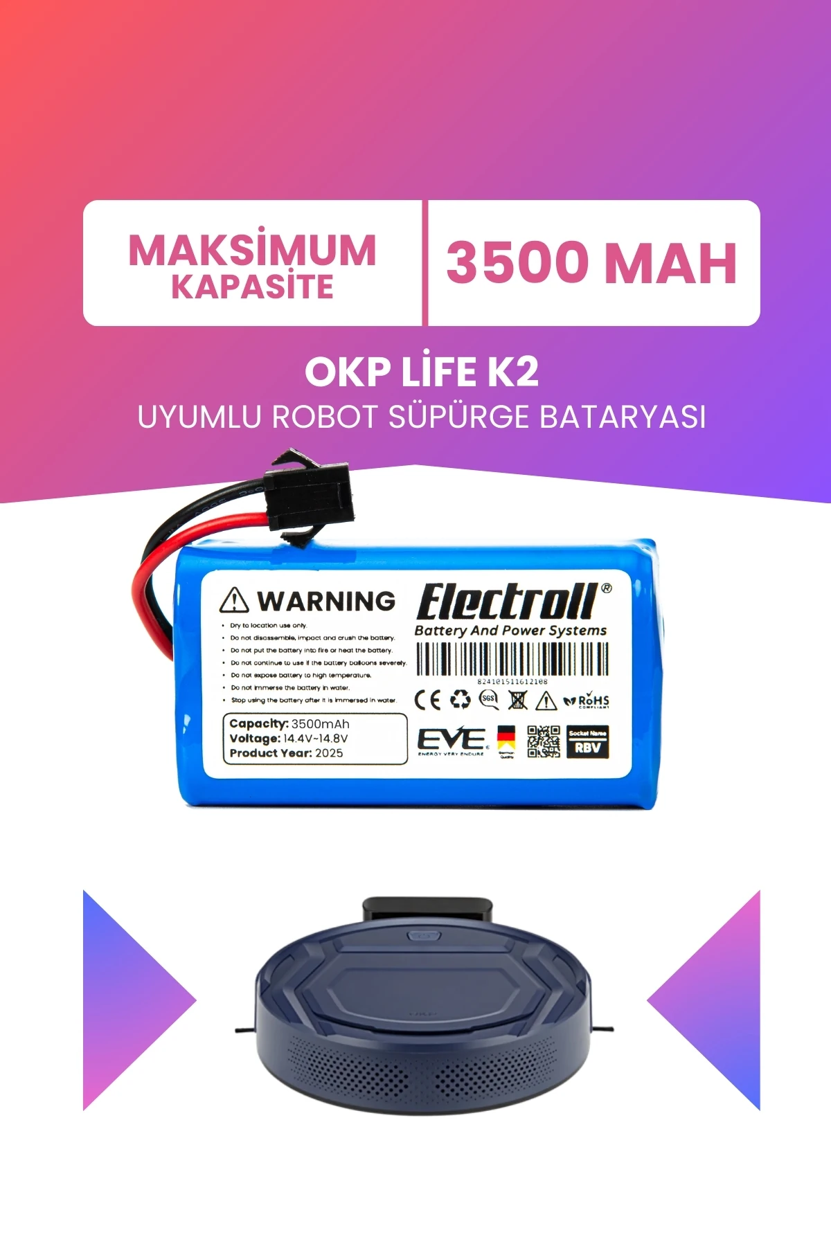 Okp Life K2 Uyumlu Batarya (MAKSİMUM KAPASİTE) 3500mah Pil Robot Süpürge Bataryası