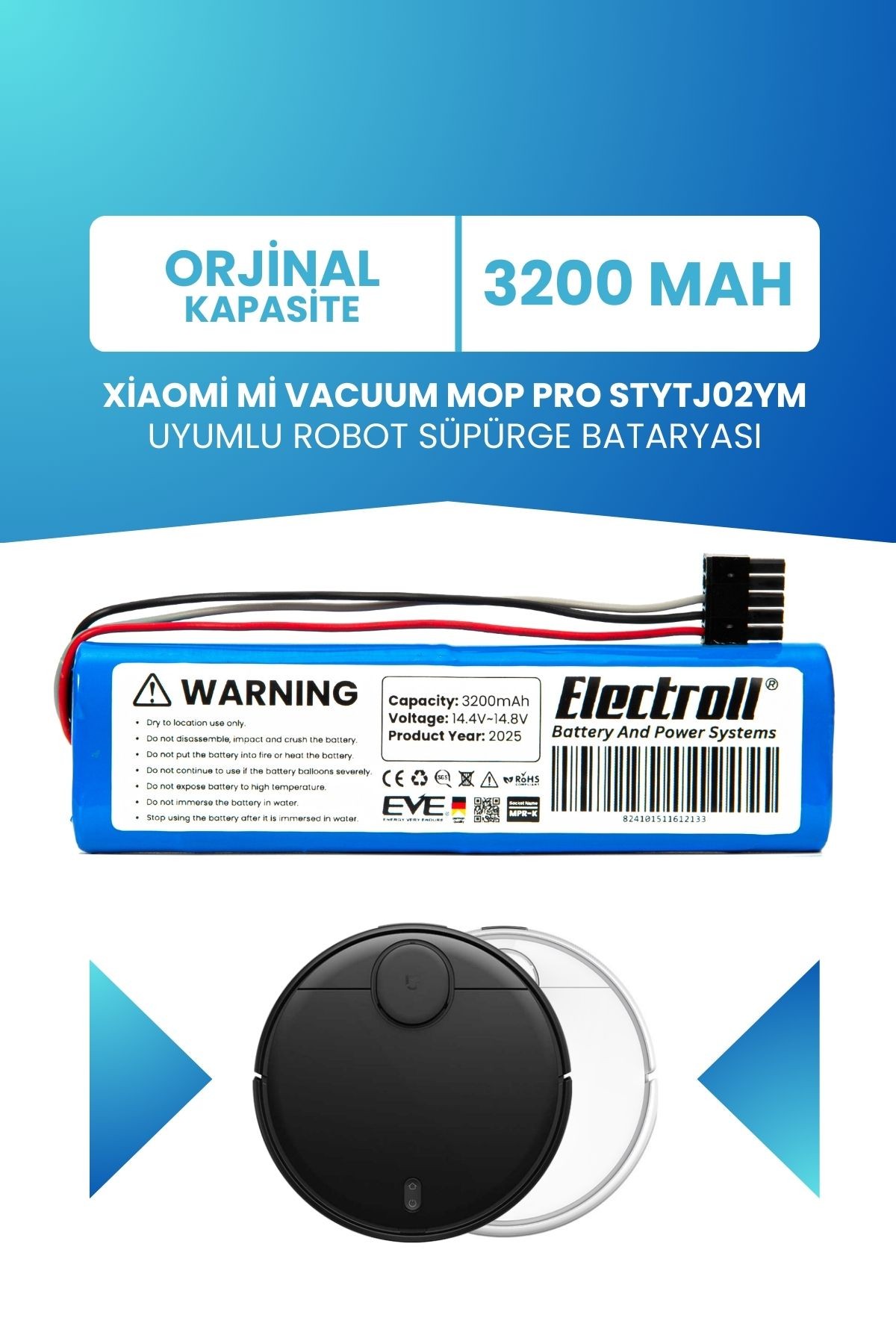 Xiaomi Mi Vacuum Mop Pro Stytj02ym Batarya (ORJİNAL KAPASİTE) 3200mah Robot Süpürge Pil Değişimi