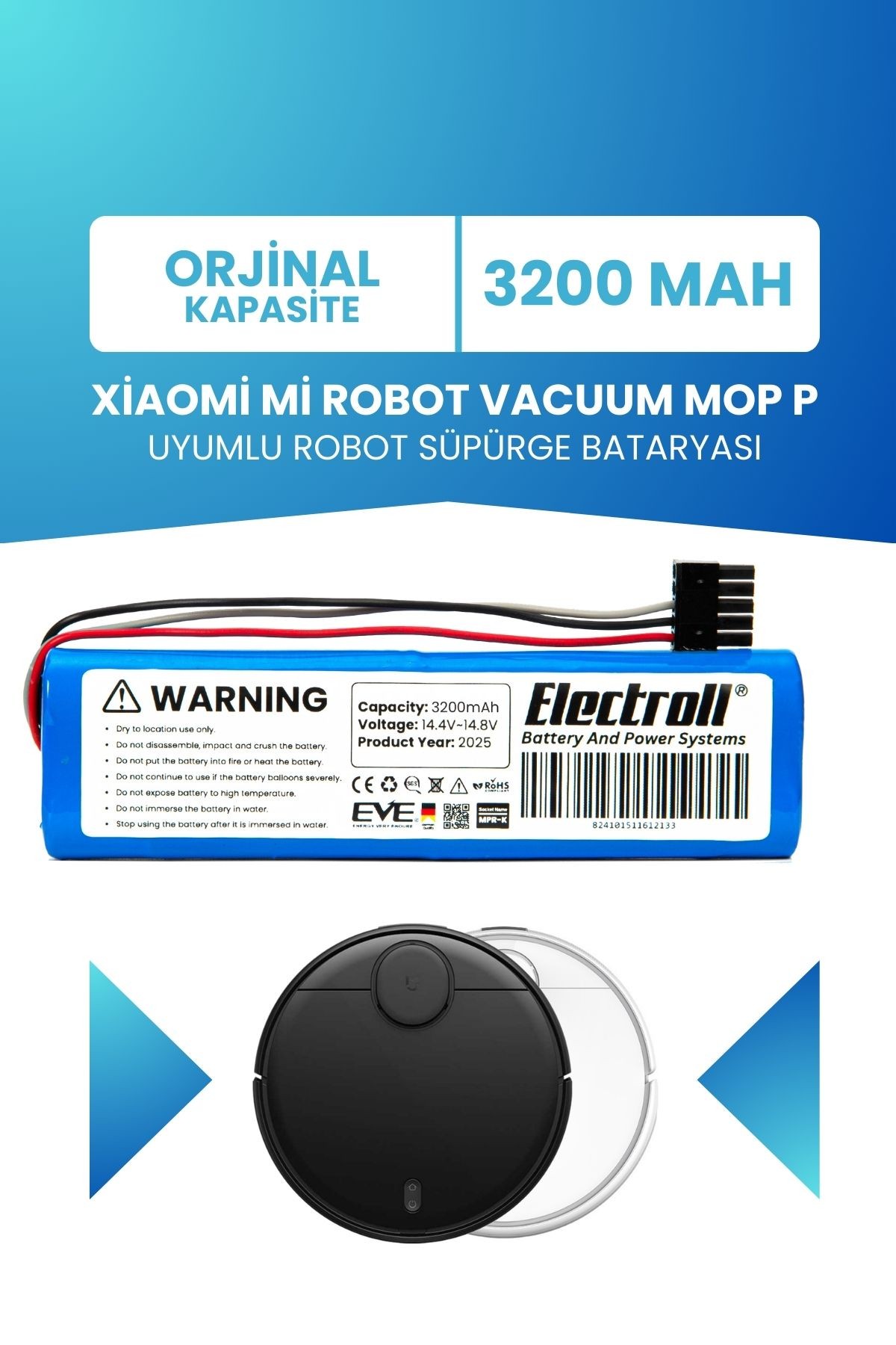 Xiaomi Mi Robot Vacuum Mop P Uyumlu Batarya (ORJİNAL KAPASİTE) 3200mah Pil Robot Süpürge Bataryası