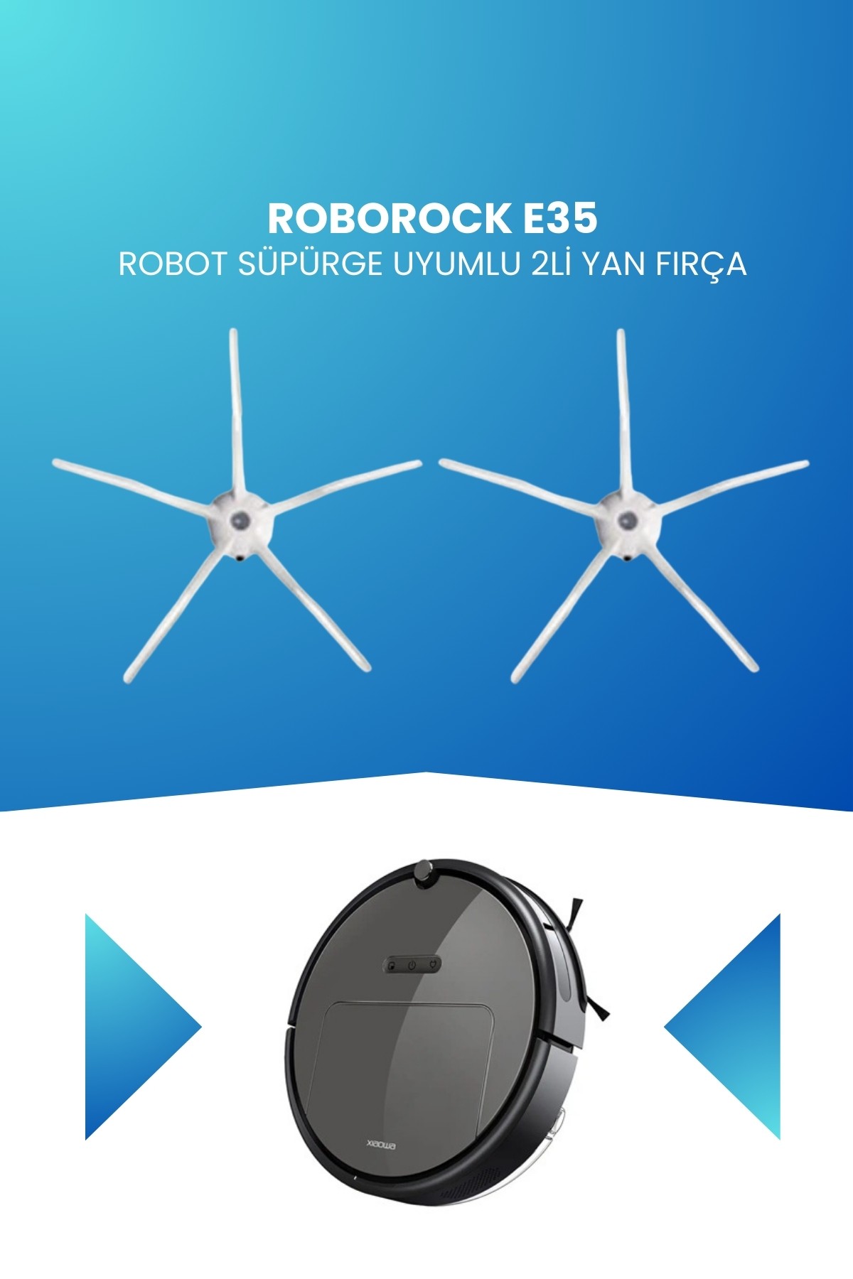 Roborock E35 Robot Süpürge Uyumlu 2li Yan Fırça