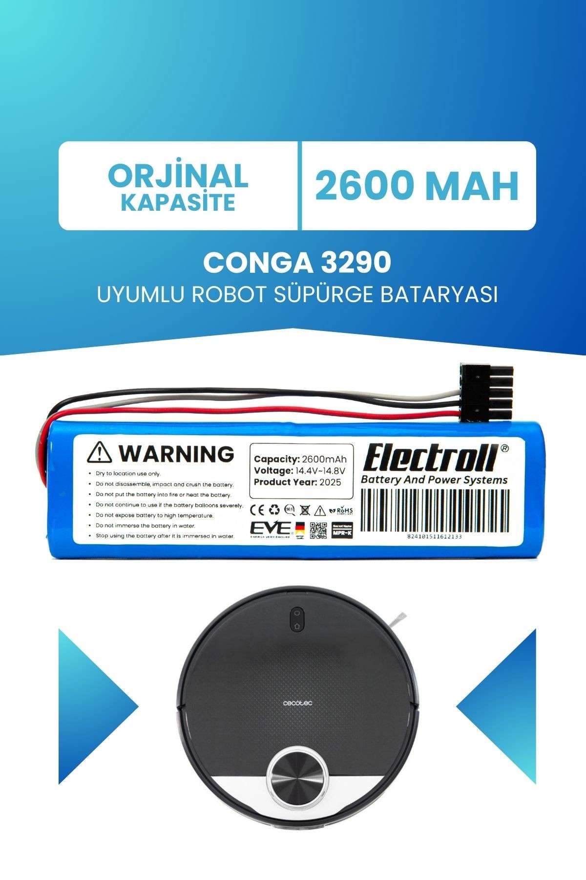 Conga 3290 Uyumlu Batarya (ORJİNAL KAPASİTE) 2600mah Pil Akıllı Robot Süpürge Bataryası Değişimi