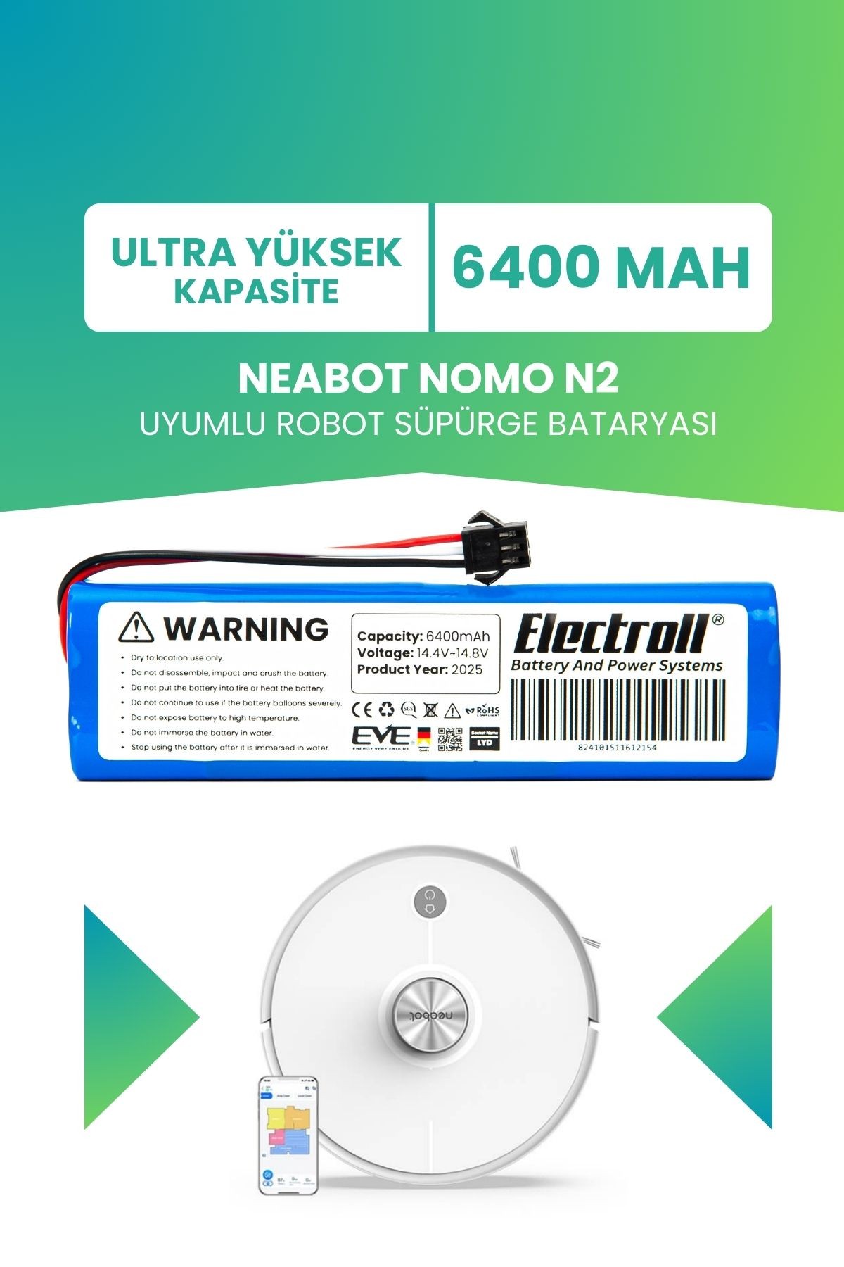 Neabot Nomo N2 Uyumlu Batarya (ULTRA YÜKSEK KAPASİTE) 6400mah Pil Robot Süpürge Bataryası Değişimi