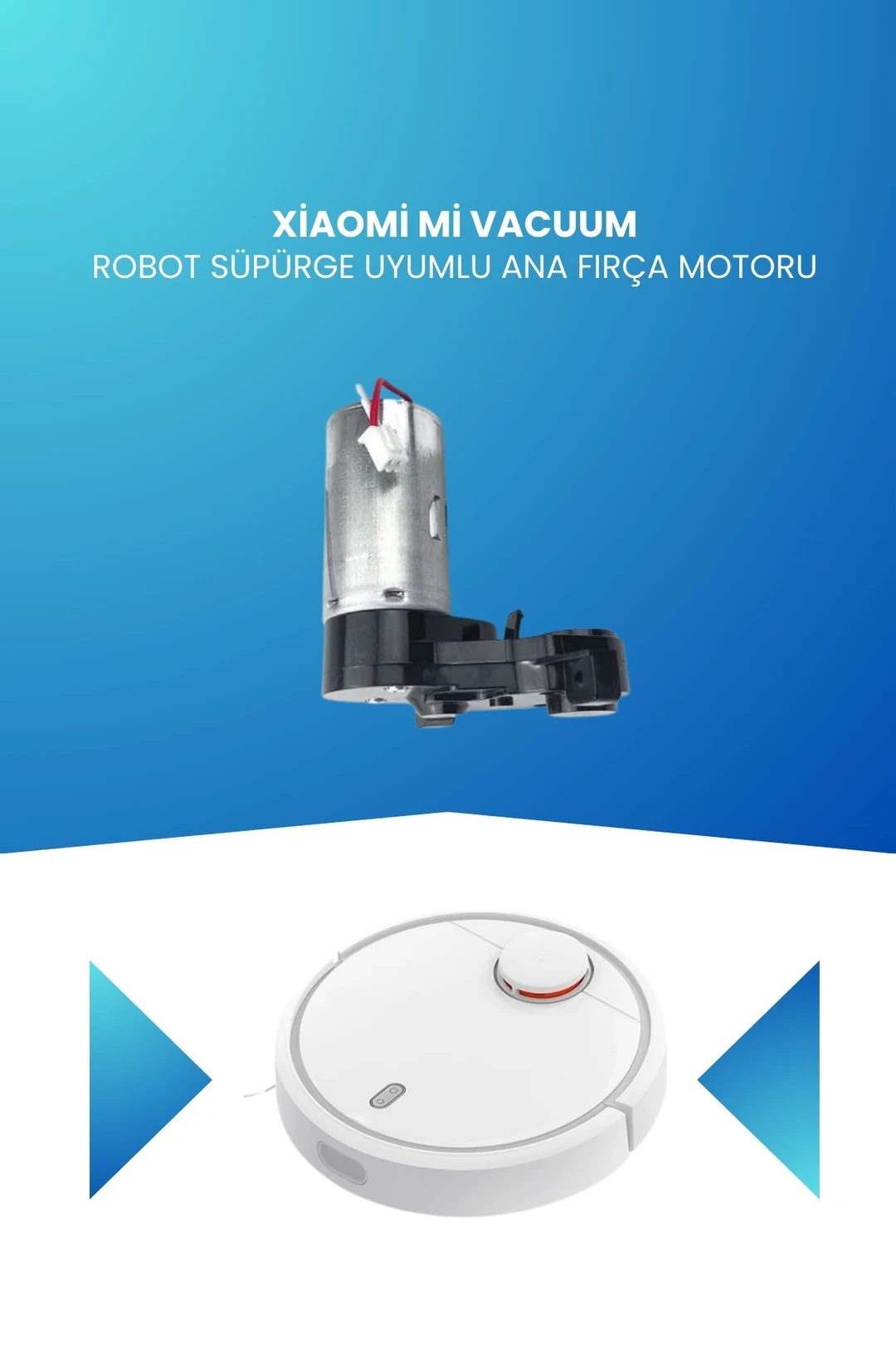 Xiaomi Mi Vacuum Robot Süpürge Uyumlu Ana Fırça Motoru