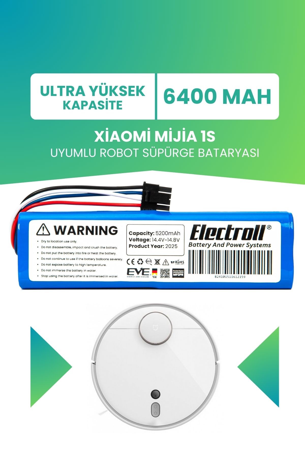 Xiaomi Mijia 1s Uyumlu Batarya (ULTRA YÜKSEK KAPASİTE) 6400mah Pil Robot Süpürge Bataryası Değişimi