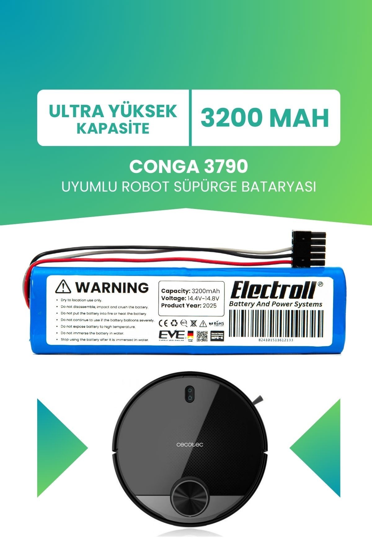 Conga 3790 Uyumlu Batarya (ULTRA YÜKSEK KAPASİTE) 3200mah Pil Robot Süpürge Bataryası Değişimi