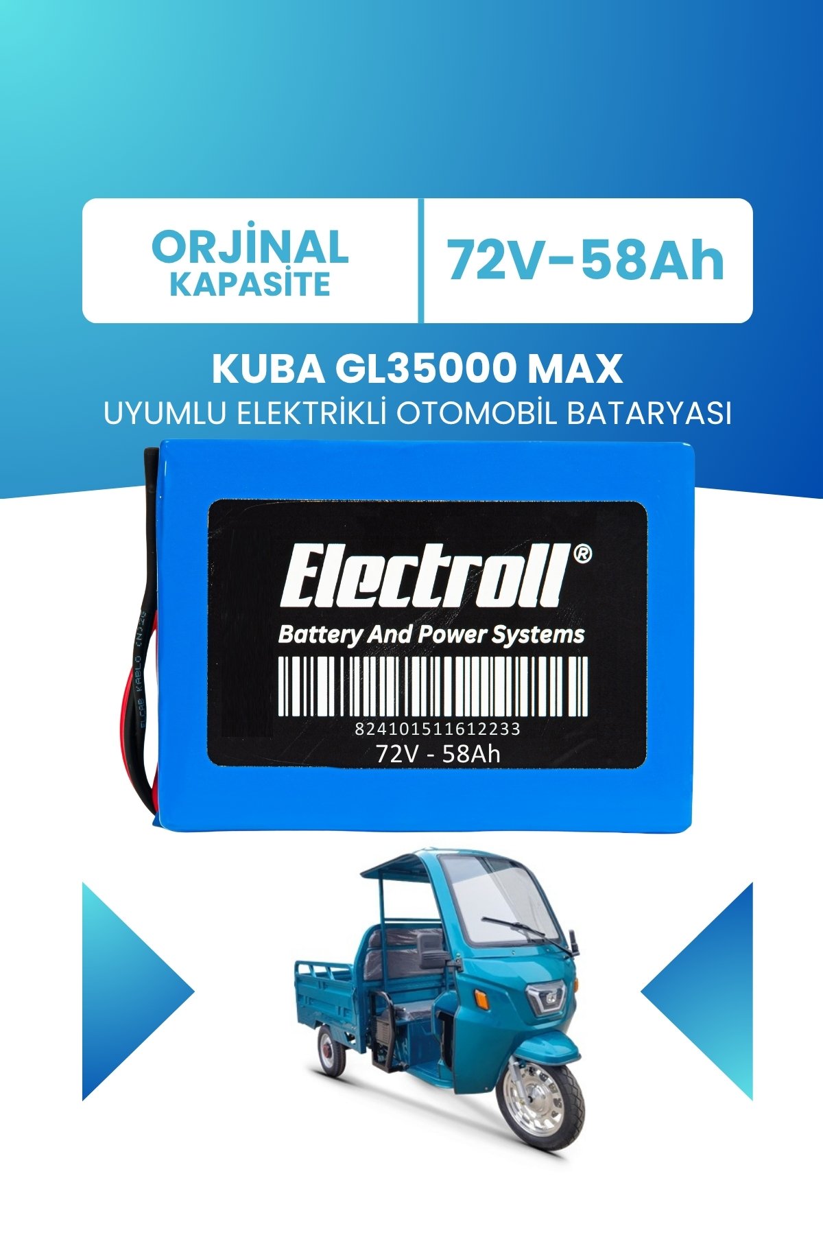 Kuba GL35000 Max Uyumlu Batarya (Standart Kapasite) LiFePO4 72V 58Ah Elektrikli Otomobil Bataryası