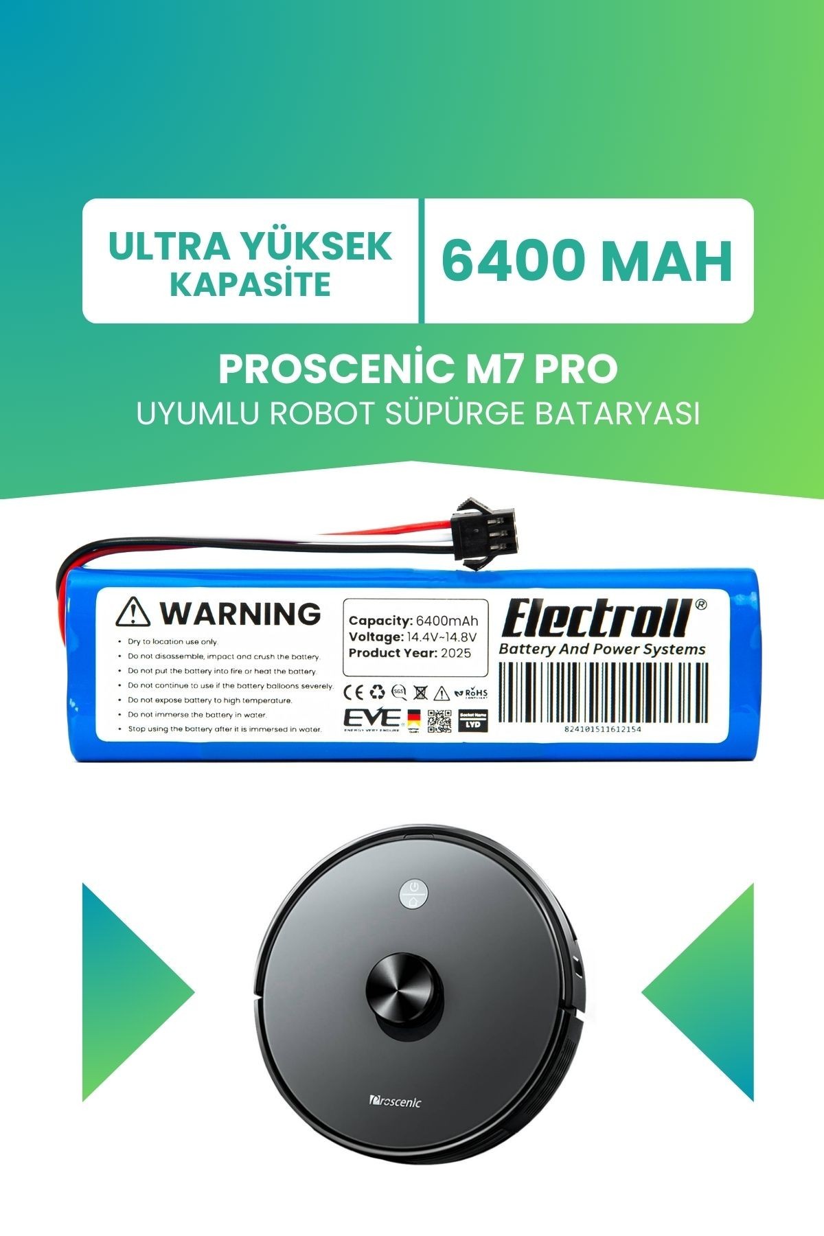 Proscenic M7 Pro Uyumlu Batarya (ULTRA YÜKSEK KAPASİTE) 6400mah Pil Robot Süpürge Bataryası Değişimi
