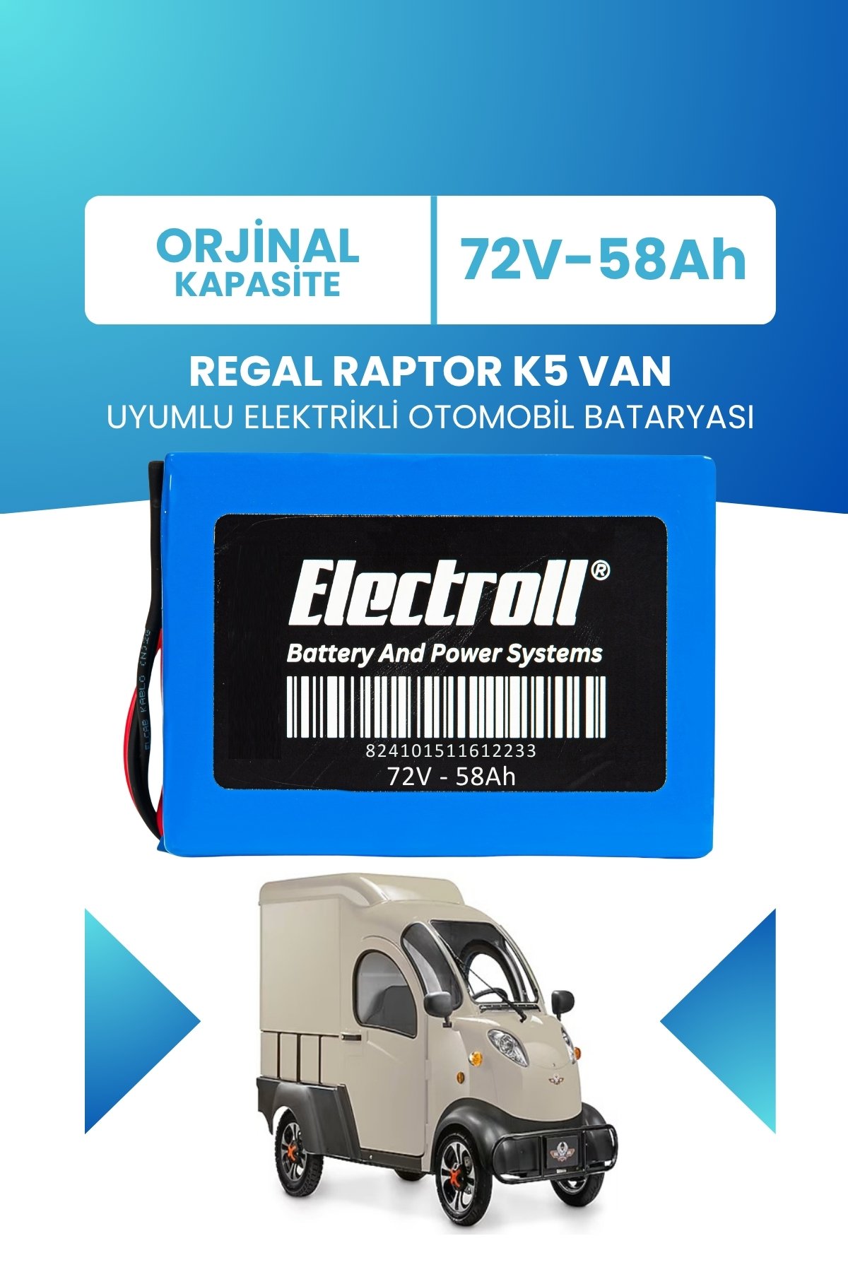 Regal Raptor K5 Van Uyumlu Batarya (Standart Kapasite) LiFePO4 72V 58Ah Elektrikli Otomobil Bataryası