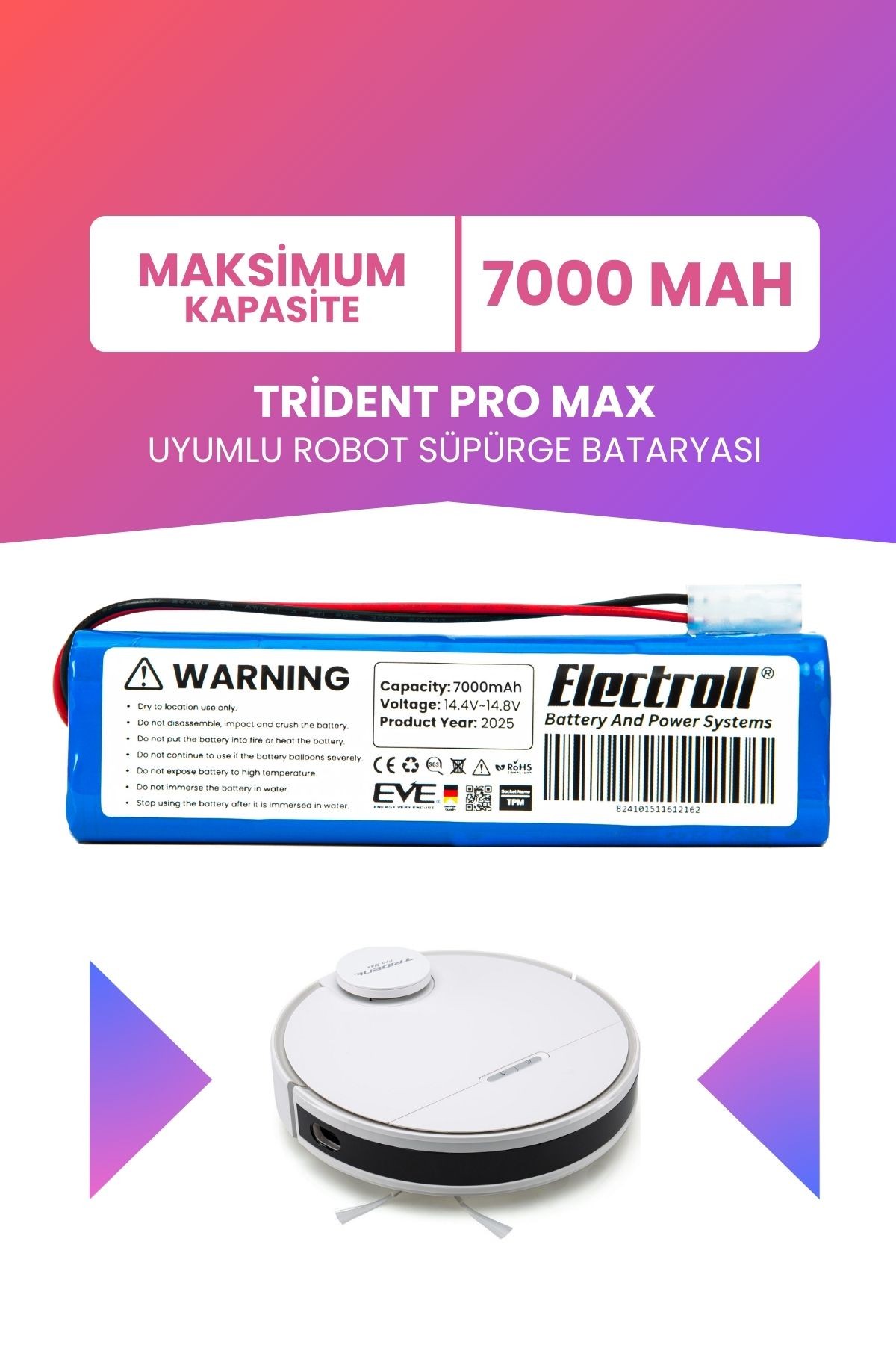 Trident Pro Max Uyumlu Batarya (MAKSİMUM KAPASİTE) 7000mah Pil Robot Süpürge Bataryası Değişimi
