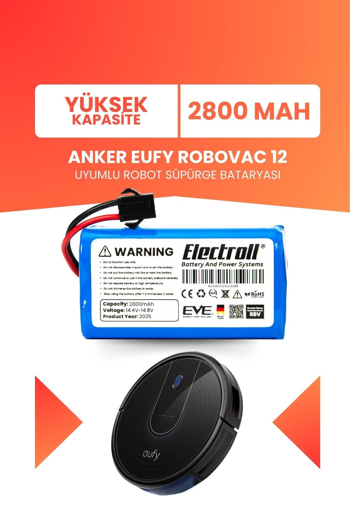 Eufy Robovac 12 Uyumlu Batarya (YÜKSEK KAPASİTE) 2800mah Pil Robot Süpürge Batarya