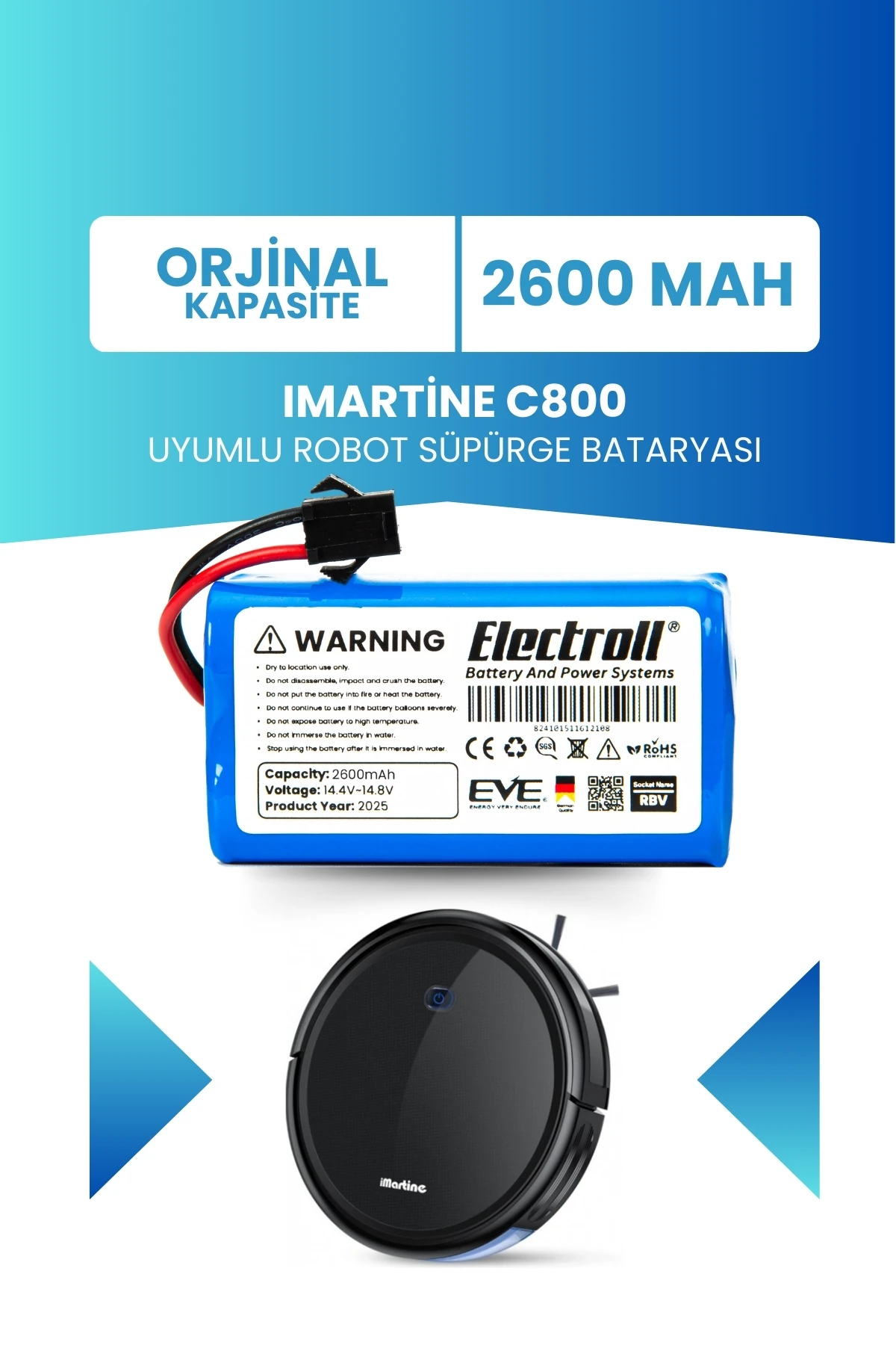 Imartine C800 Uyumlu Batarya (ORJİNAL KAPASİTE) 2600mah Pil Robot Süpürge Bataryası