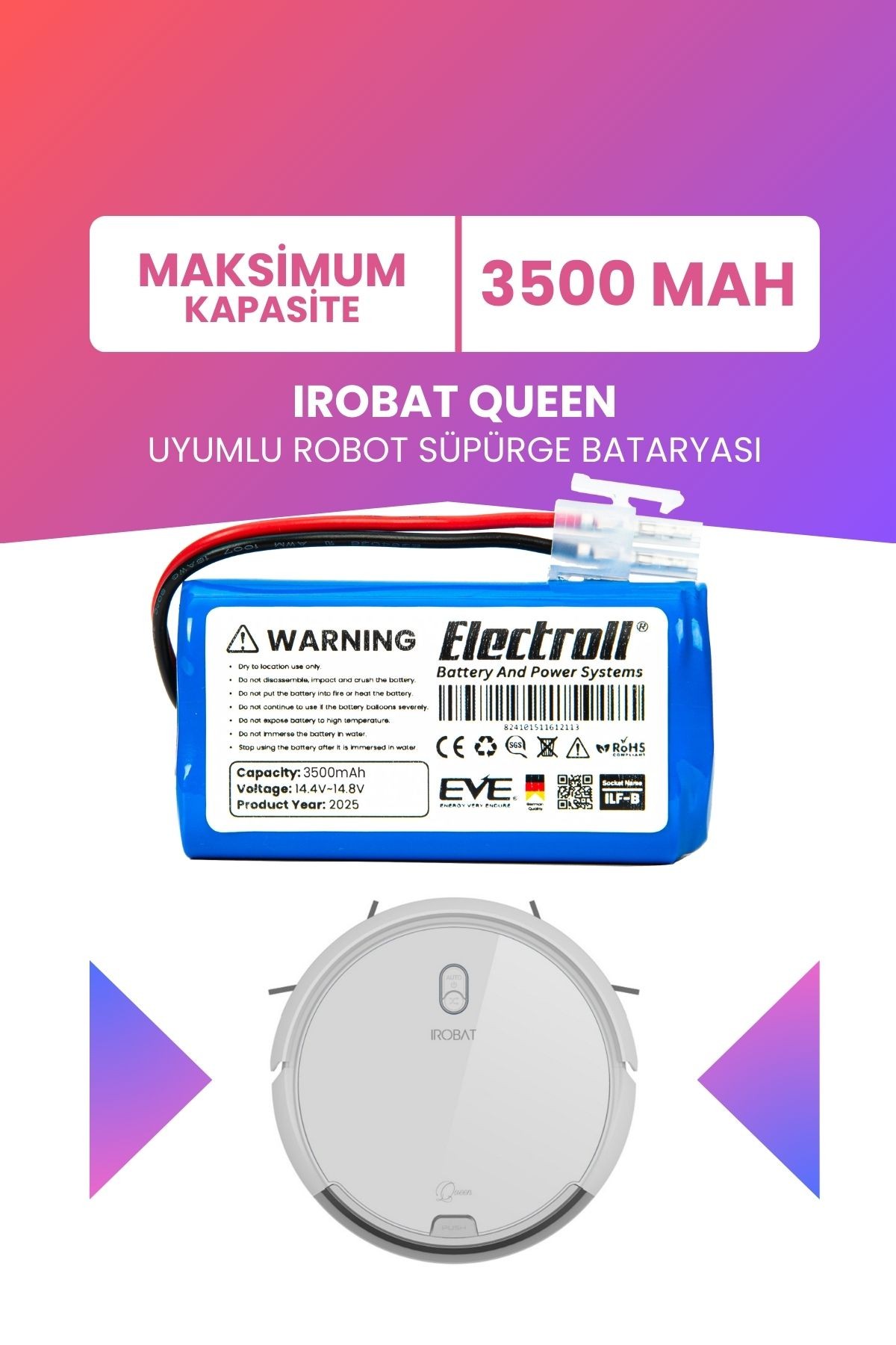Irobat Queen Uyumlu Batarya (MAKSİMUM KAPASİTE) 3500mah Pil