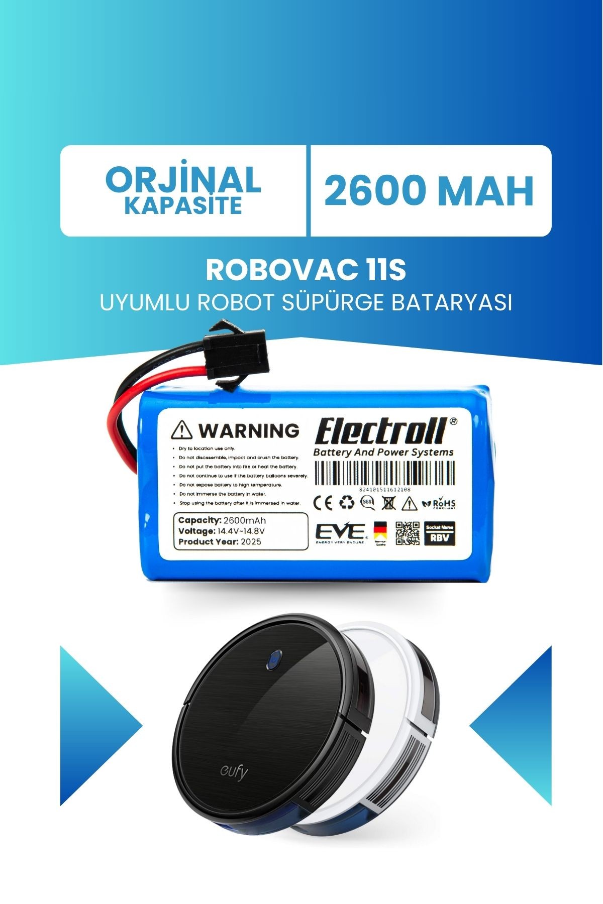 Robovac 11s Uyumlu Batarya (ORJİNAL KAPASİTE) 2600mah Pil Robot Süpürge Bataryası T2108311