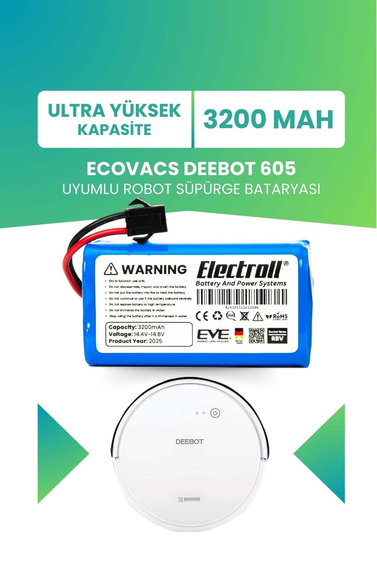 Ecovacs Deebot 605 Uyumlu Batarya (ULTRA YÜKSEK KAPASİTE) 3200mah Pil Robot Süpürge Bataryası