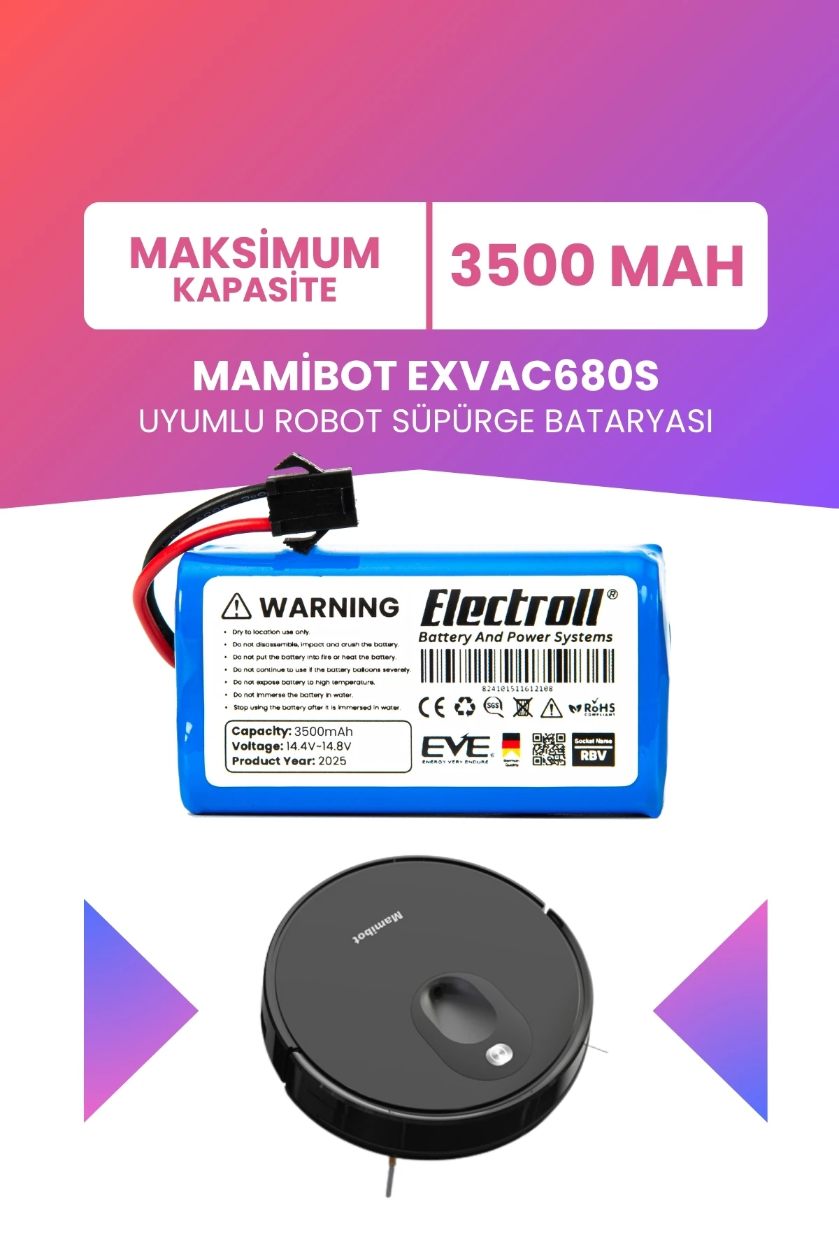 Mamibot Exvac680s Uyumlu Batarya (MAKSİMUM KAPASİTE) 3500mah Pil Robot Süpürge Bataryası