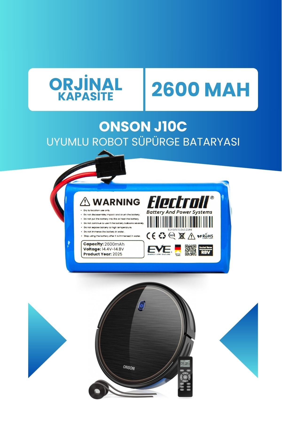Onson J10c Uyumlu Batarya (ORJİNAL KAPASİTE) 2600mah Pil Robot Süpürge Bataryası