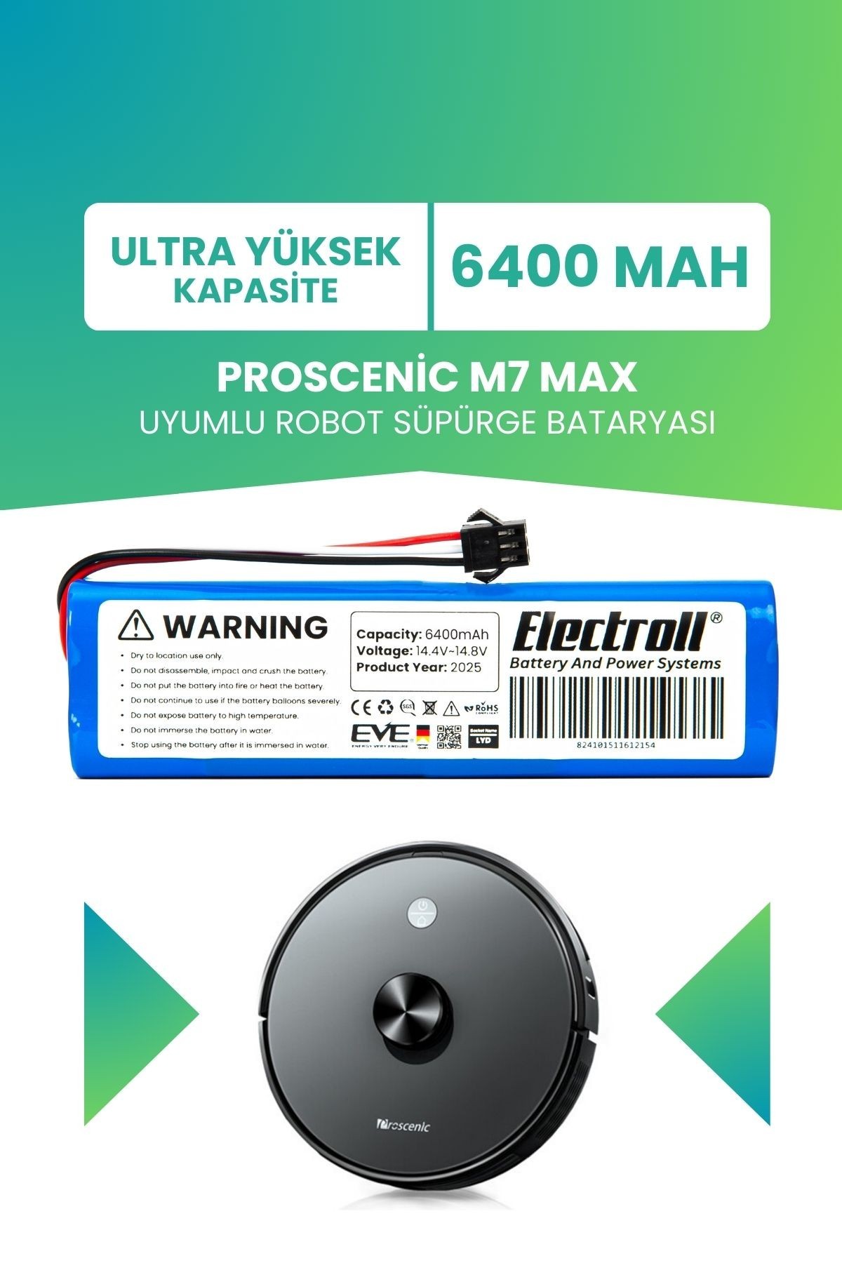 Proscenic M7 Max Uyumlu Batarya (ULTRA YÜKSEK KAPASİTE) 6400mah Pil Robot Süpürge Bataryası Değişimi