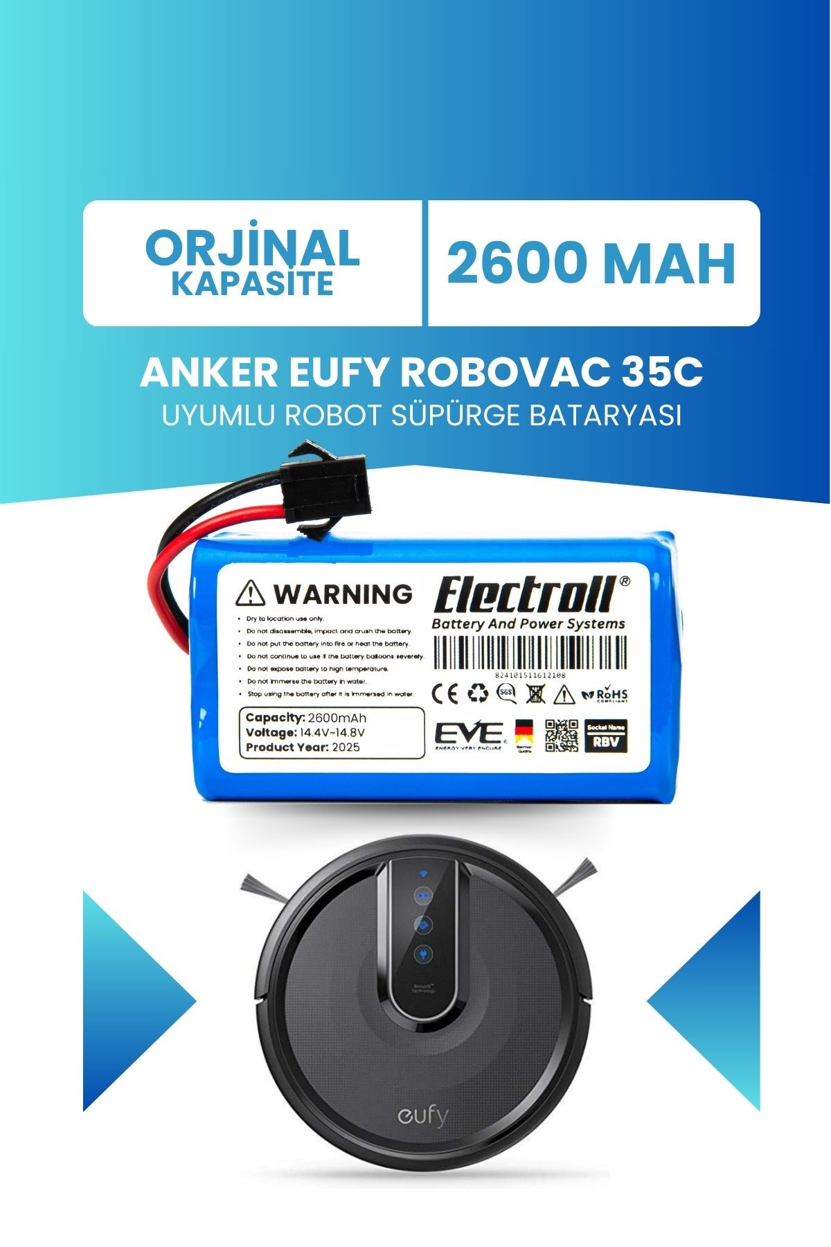 Eufy Robovac 35c Uyumlu Batarya (ORJİNAL KAPASİTE) 2600mah Pil Robot Süpürge Batarya Değişimi