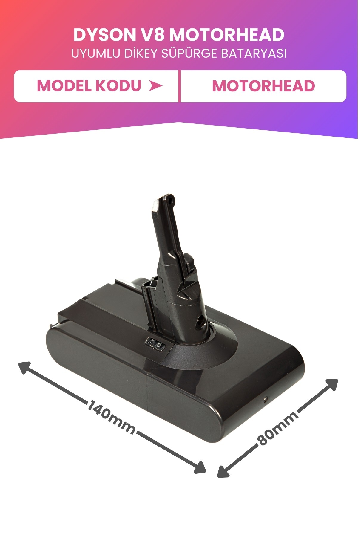 Dyson V8 Motorhead Uyumlu Batarya (MAKSİMUM KAPASİTE) 21.6 V 4000mah Pil Şarjlı Dikey Süpürge Bataryası